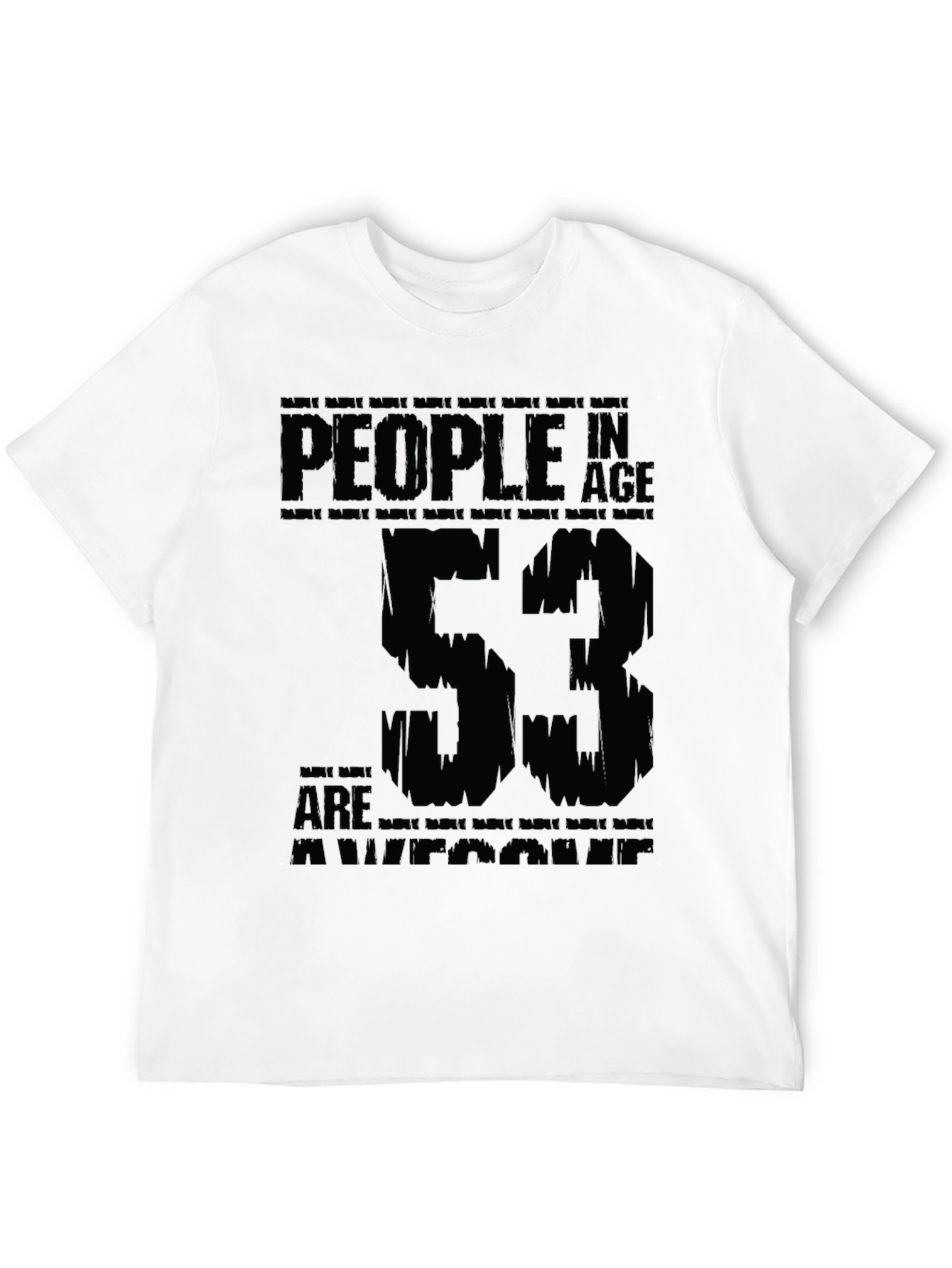 Awesome 53 Year Old T-Shirt