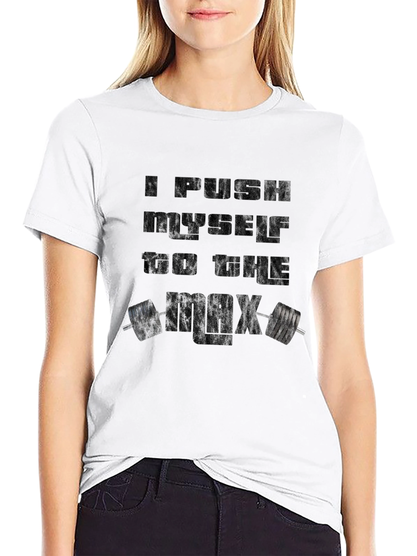 Motivational Workout T-Shirt - I Push Myself