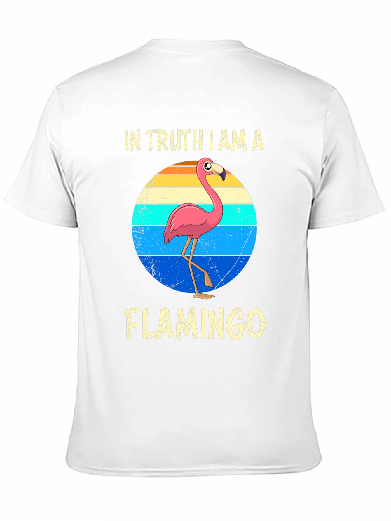 In Truth I Am A Flamingo T-Shirt