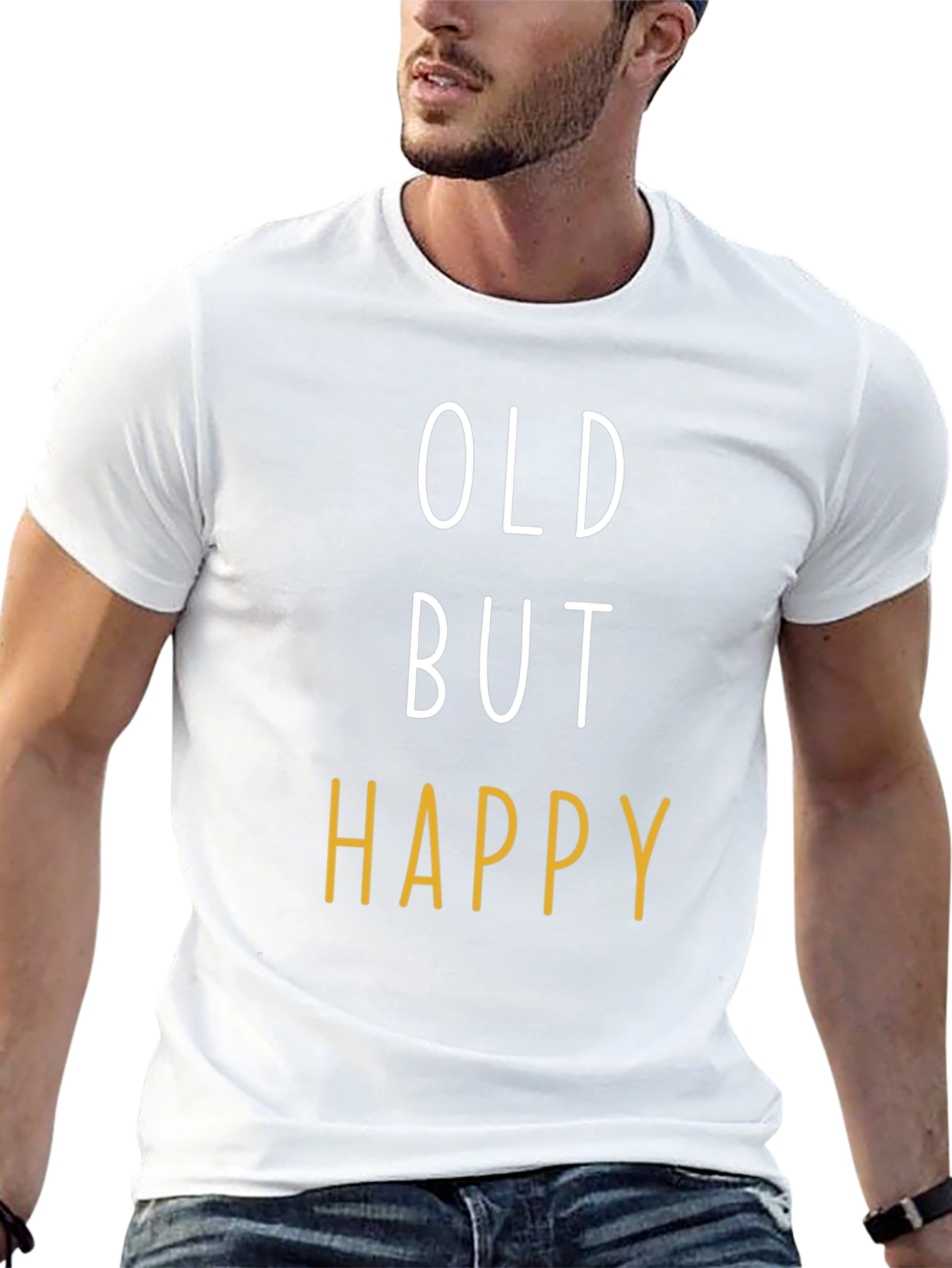 Funny Old But Happy Graphic T-Shirt