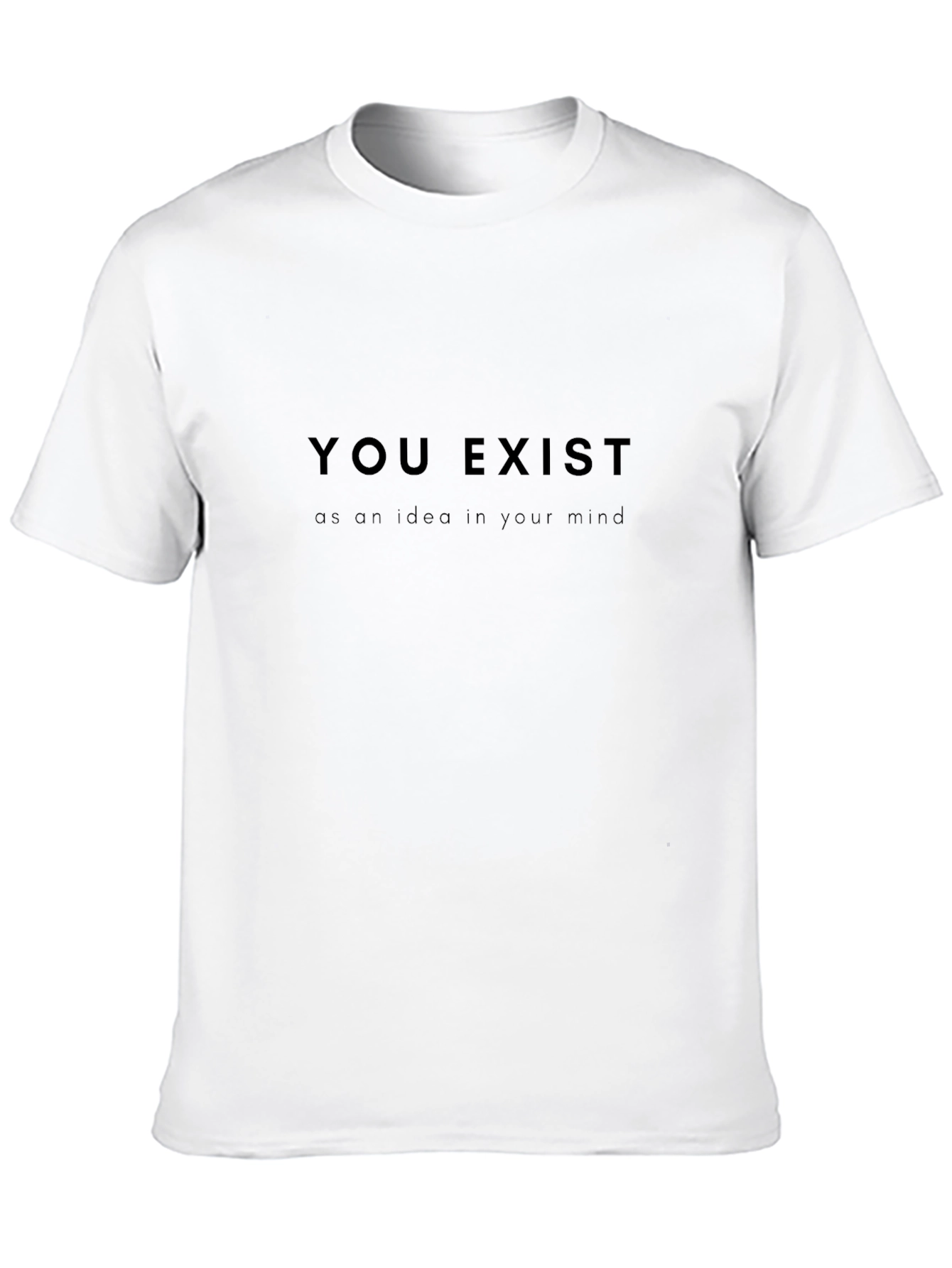 You Exist Graphic Tee - Comfort & Style