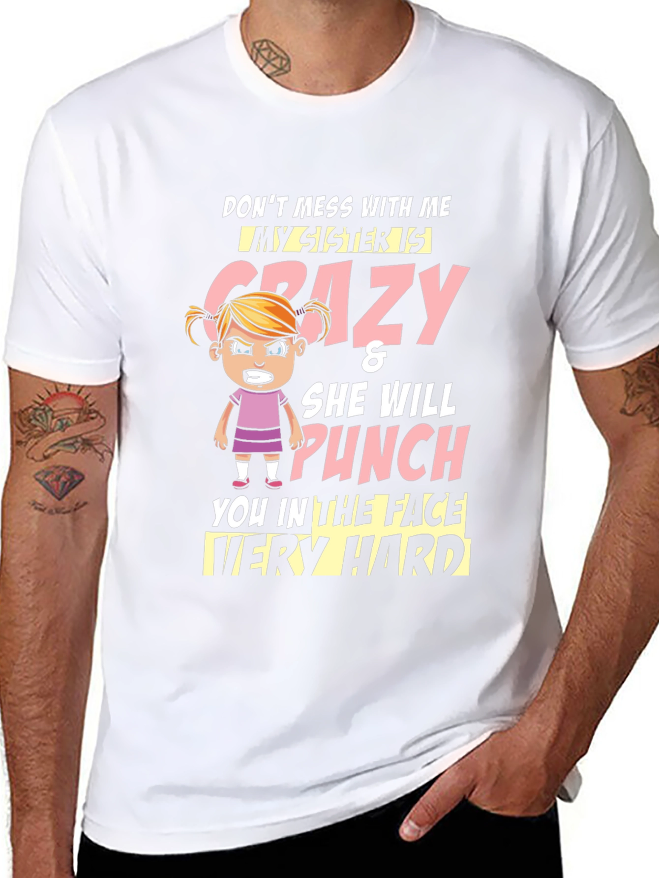 Crazy Sister T-Shirt - Funny Novelty Tee