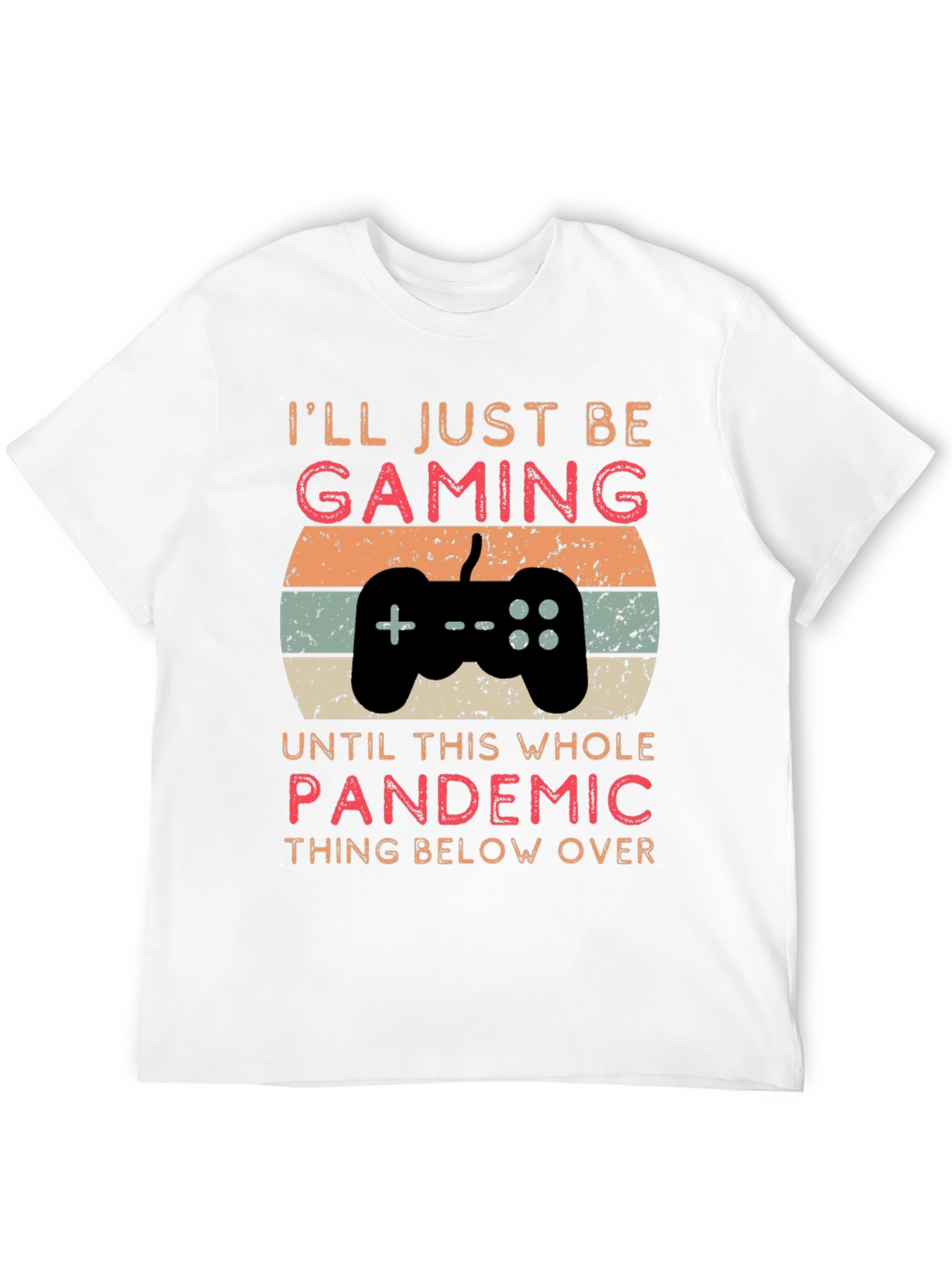 Gamer Pandemic T-Shirt - Funny Lockdown Tee