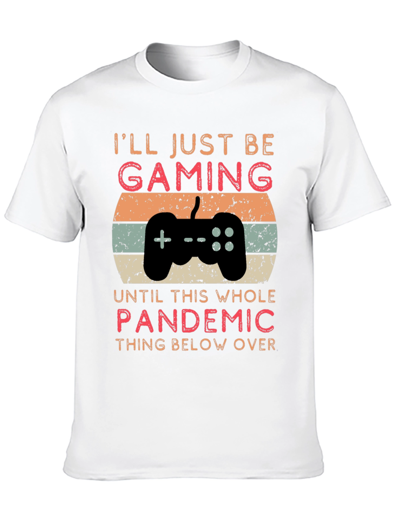 Gamer Pandemic T-Shirt - Funny Lockdown Tee