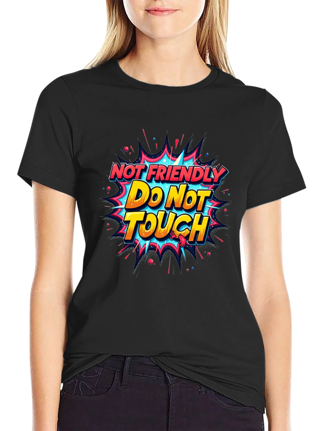 Not Friendly Do Not Touch Graphic Tee