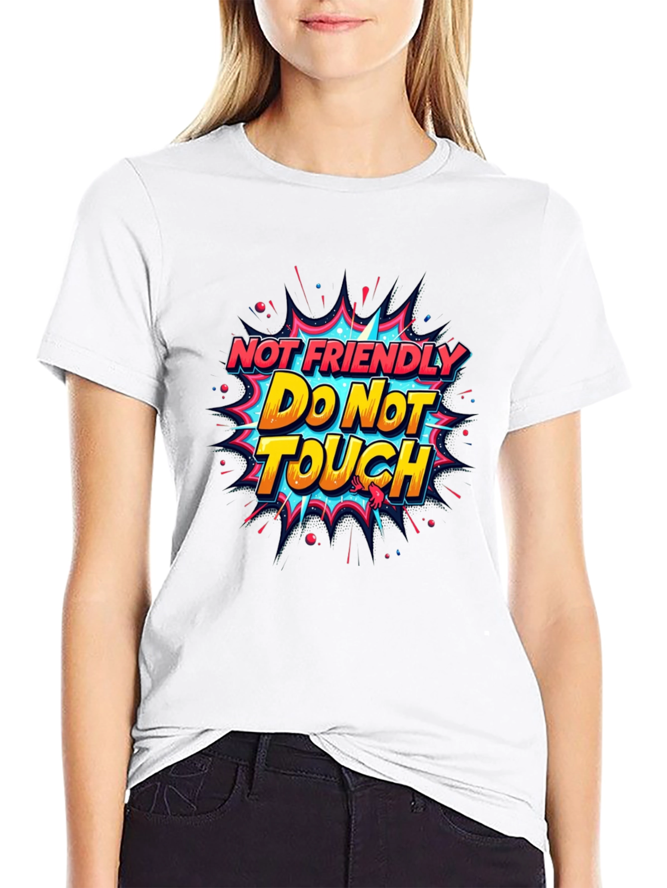Not Friendly Do Not Touch Graphic Tee