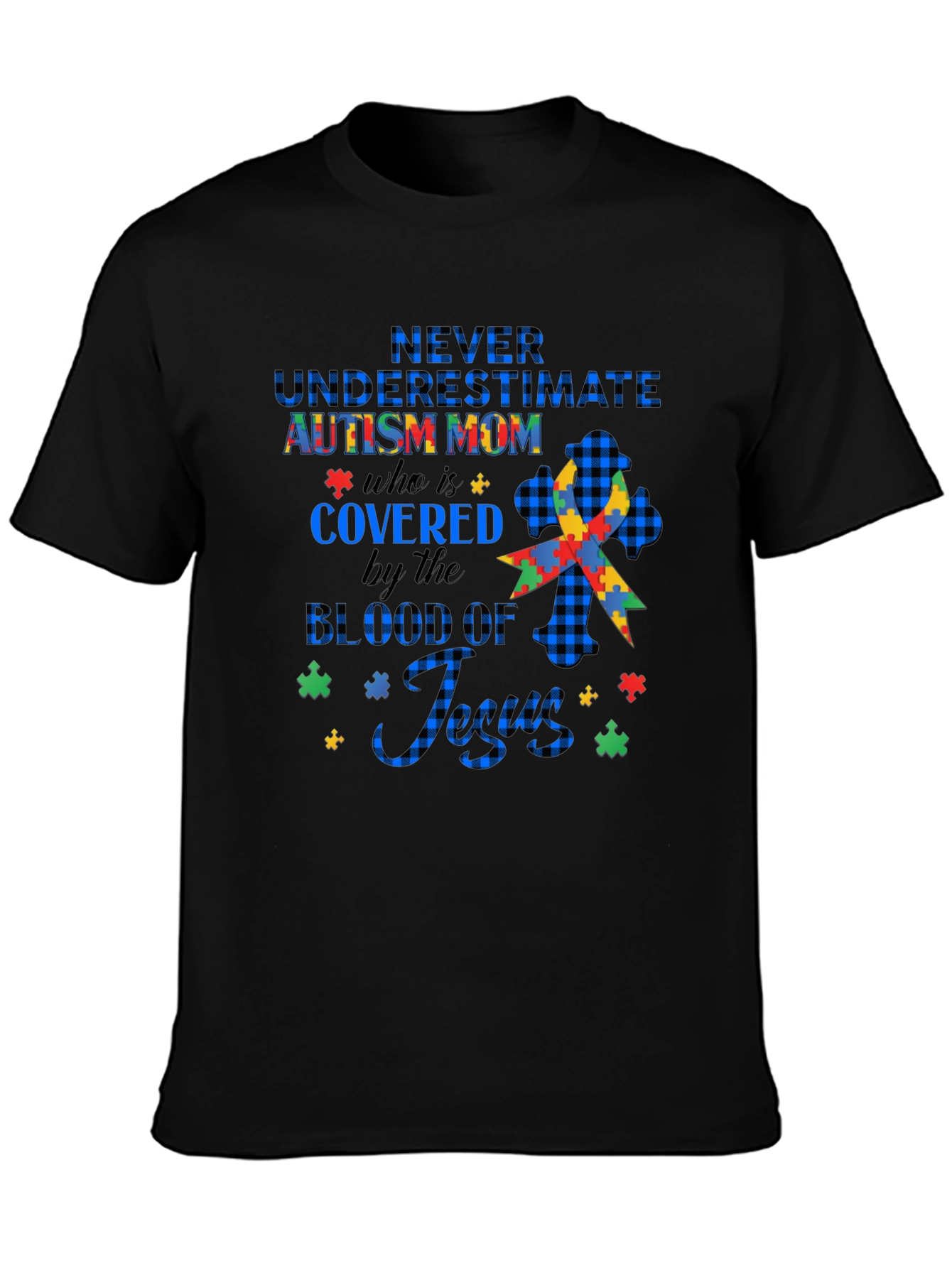 Autism Mom Never Underestimate T-Shirt
