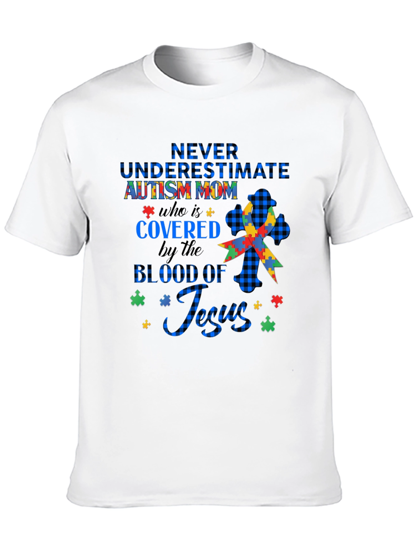 Autism Mom Never Underestimate T-Shirt