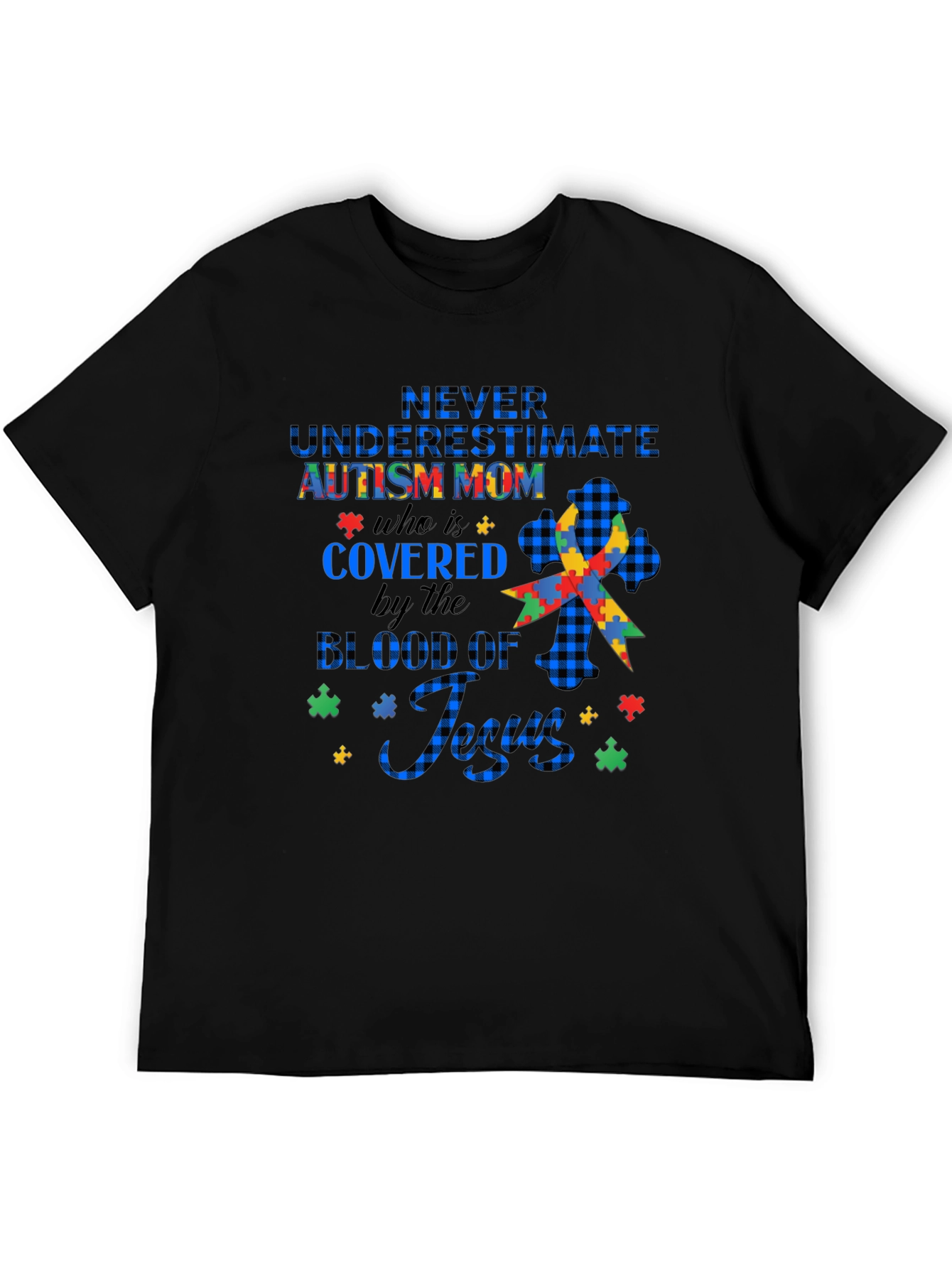Autism Mom Never Underestimate T-Shirt