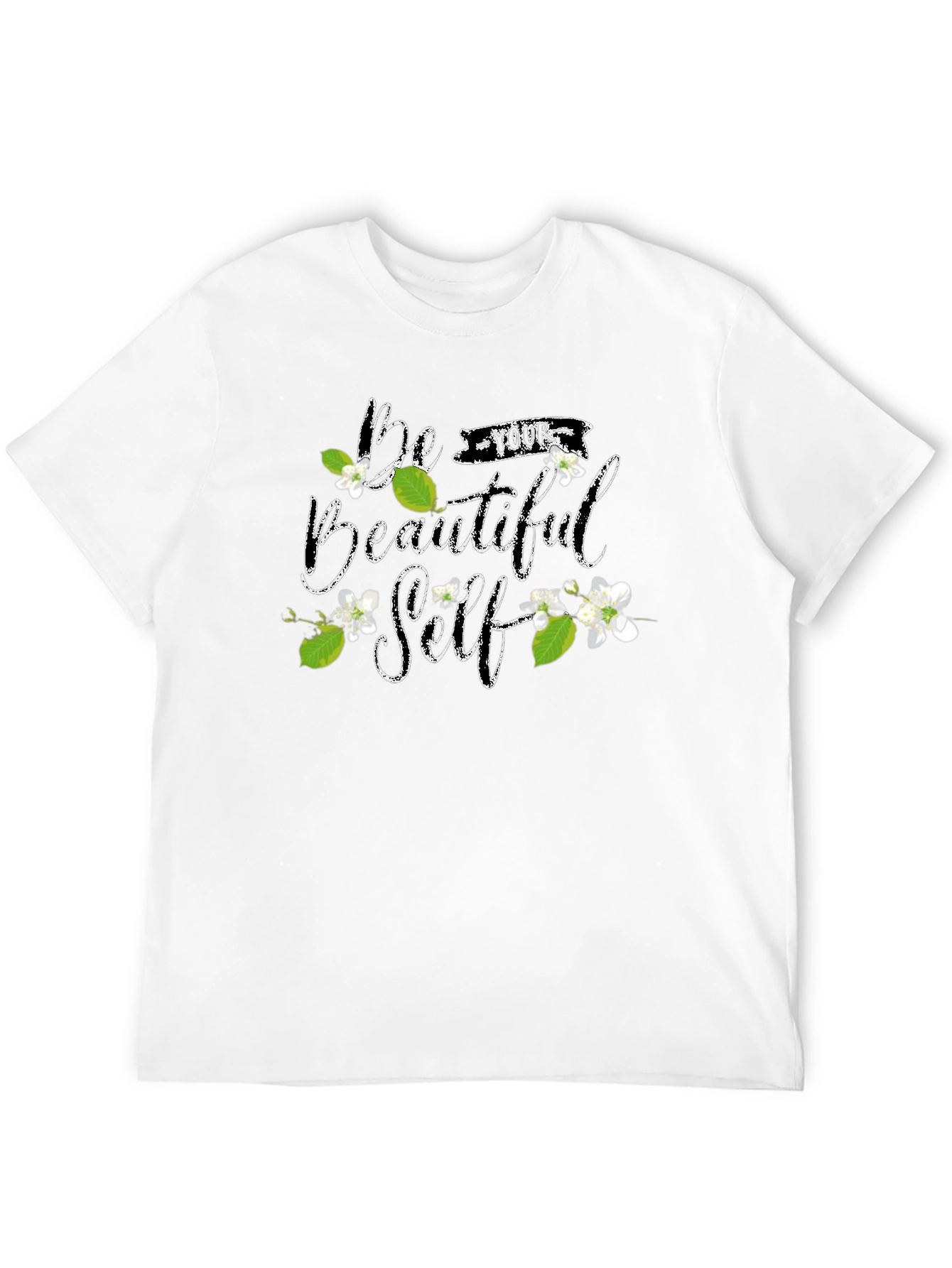 Be Your Beautiful Self - Graphic T-Shirt