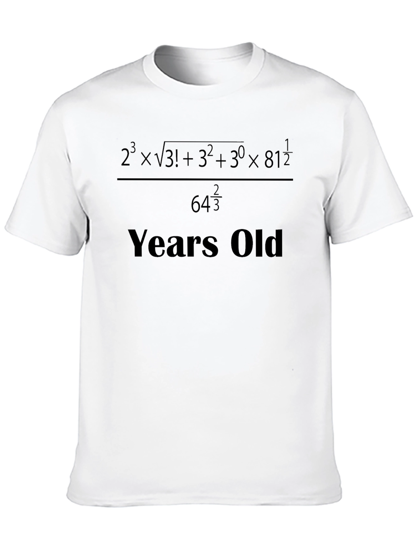 Math Equation Birthday T-Shirt - Funny Age Calculation Tee