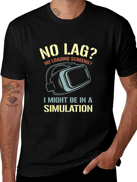 No Lag Simulation T-Shirt Funny Gamer VR Shirt