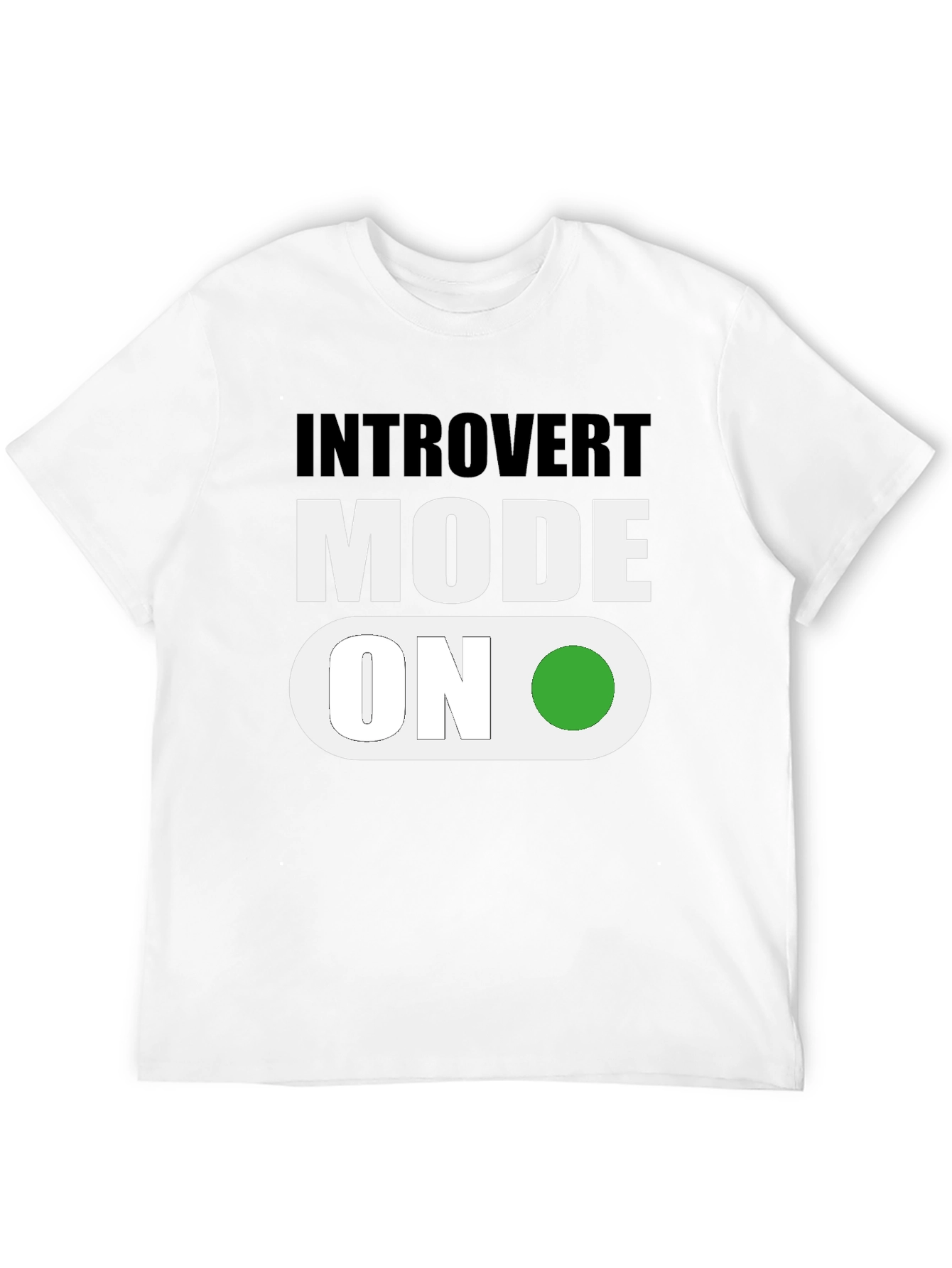 Introvert Mode On T-Shirt - Funny Graphic Tee