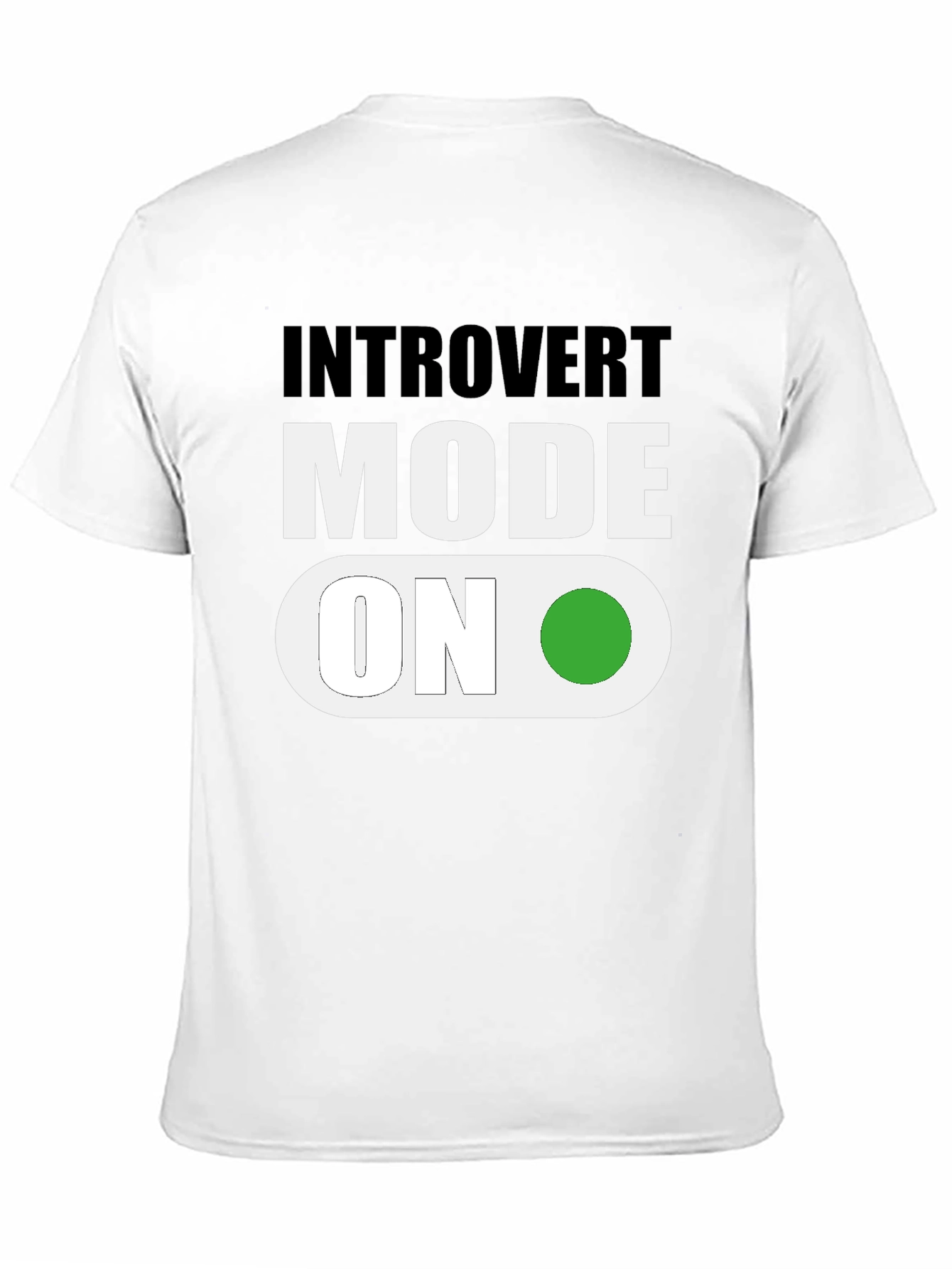 Introvert Mode On T-Shirt - Funny Graphic Tee
