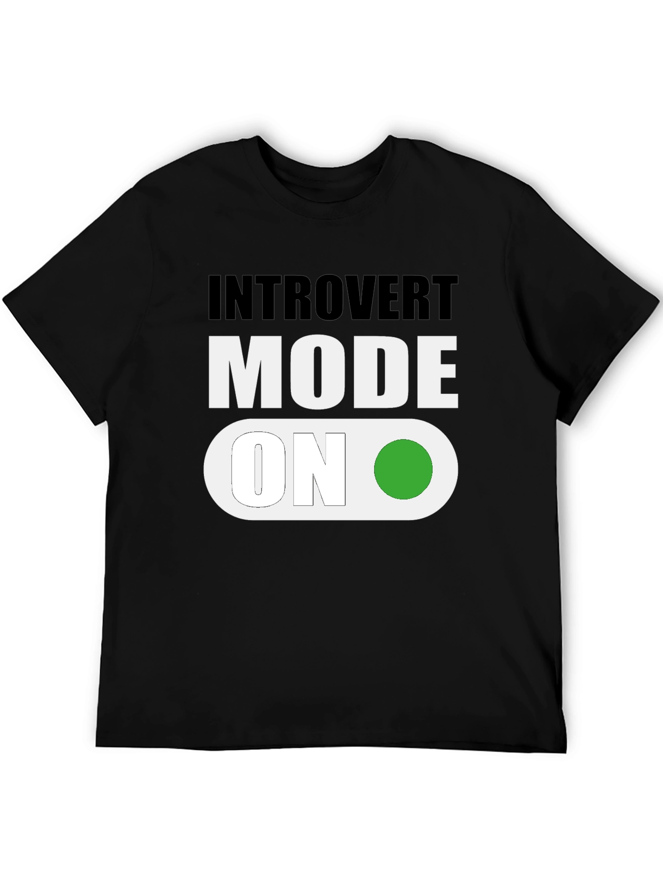 Introvert Mode On T-Shirt - Funny Graphic Tee