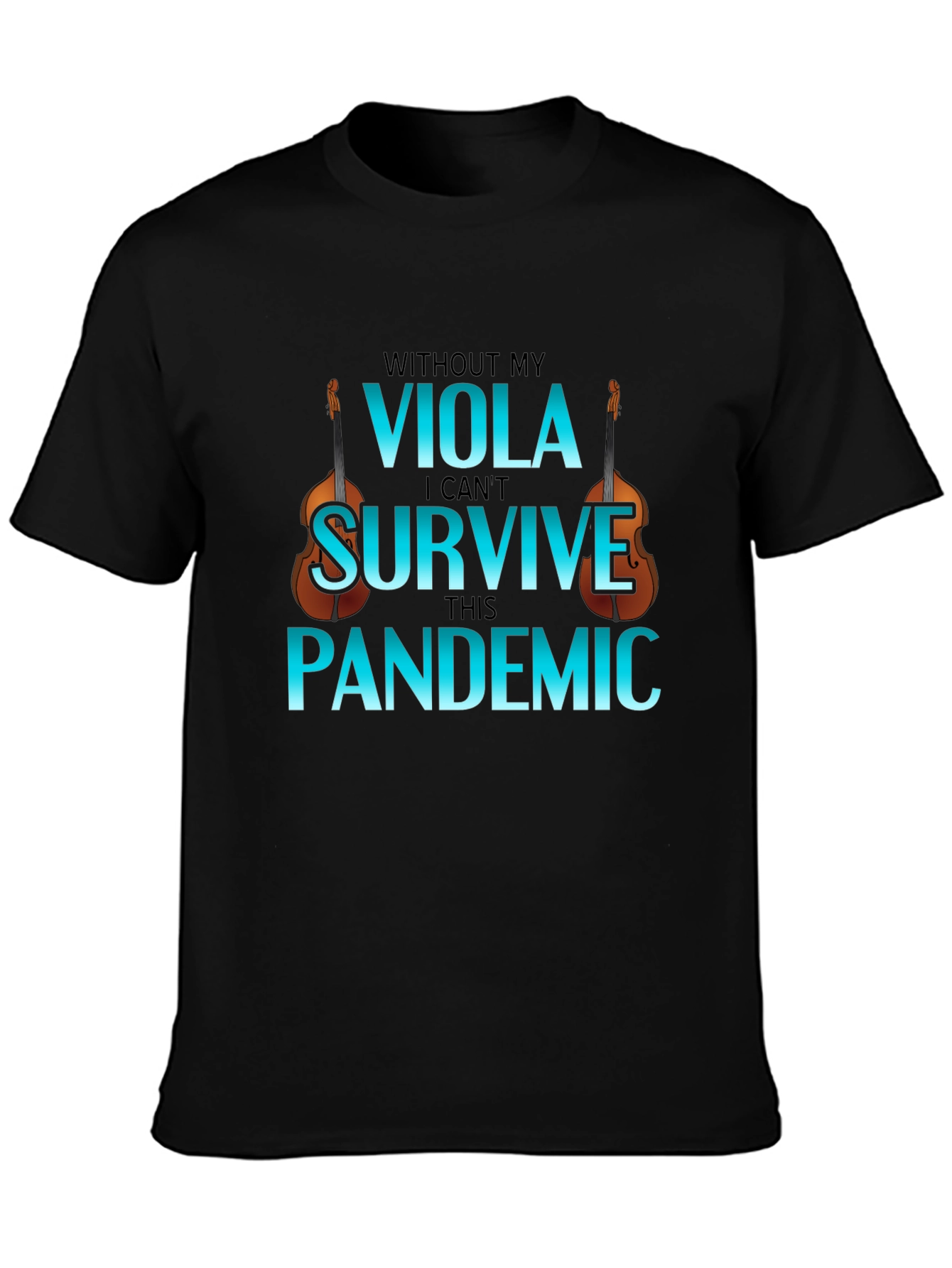 Viola Pandemic T-Shirt: Music Lovers Apparel