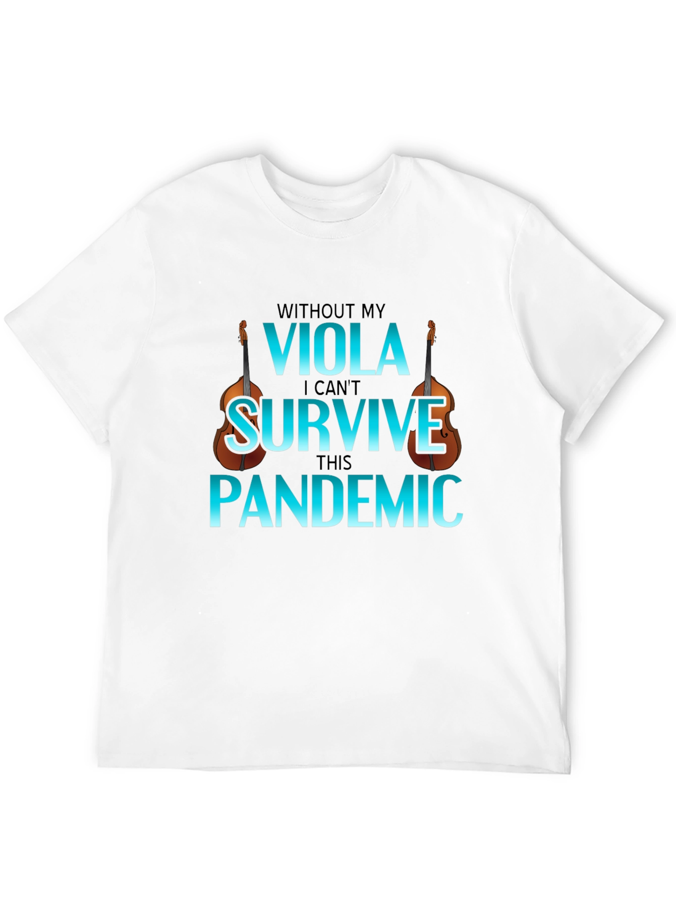 Viola Pandemic T-Shirt: Music Lovers Apparel