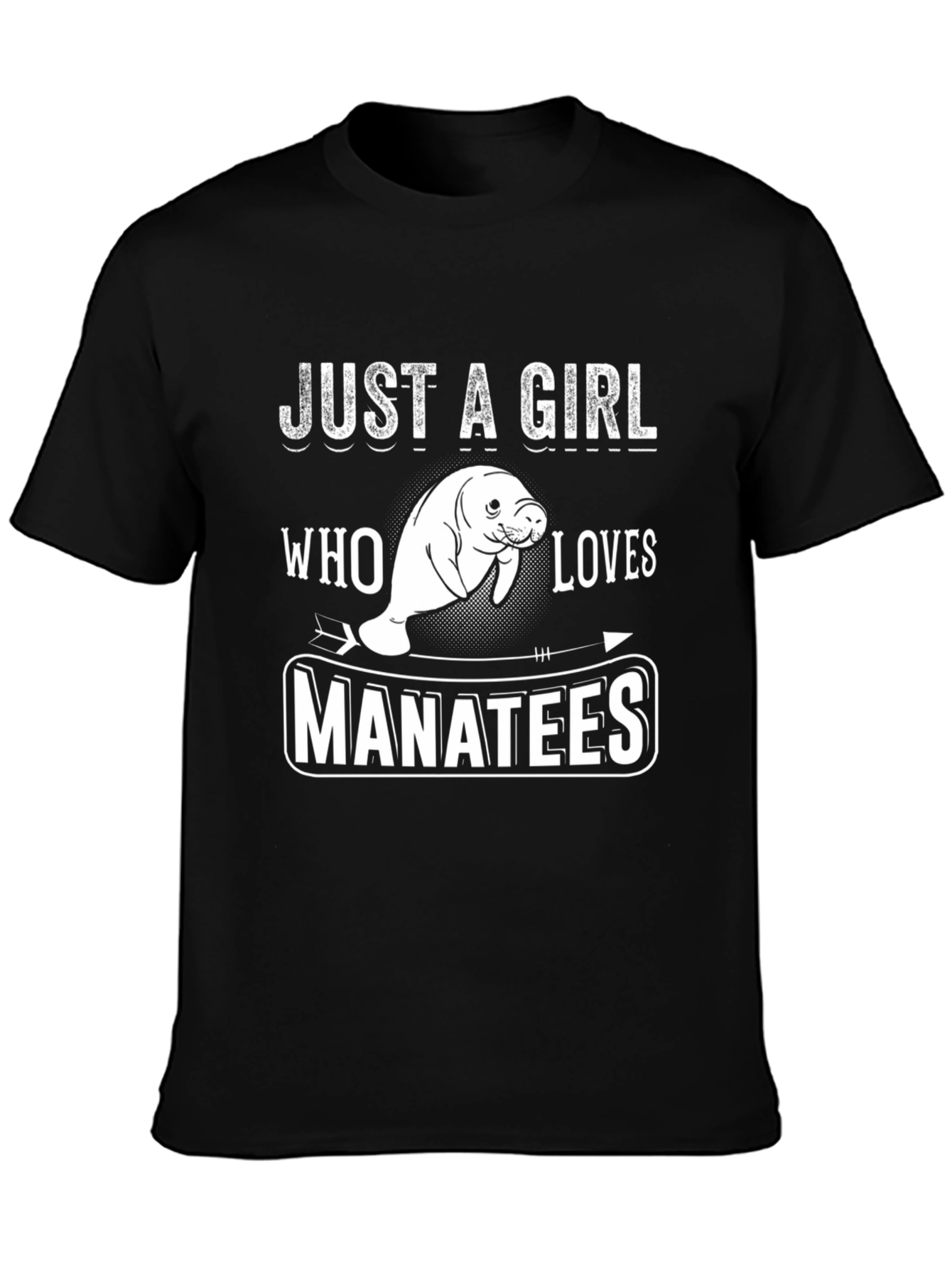 Just A Girl Who Loves Manatees T-Shirt