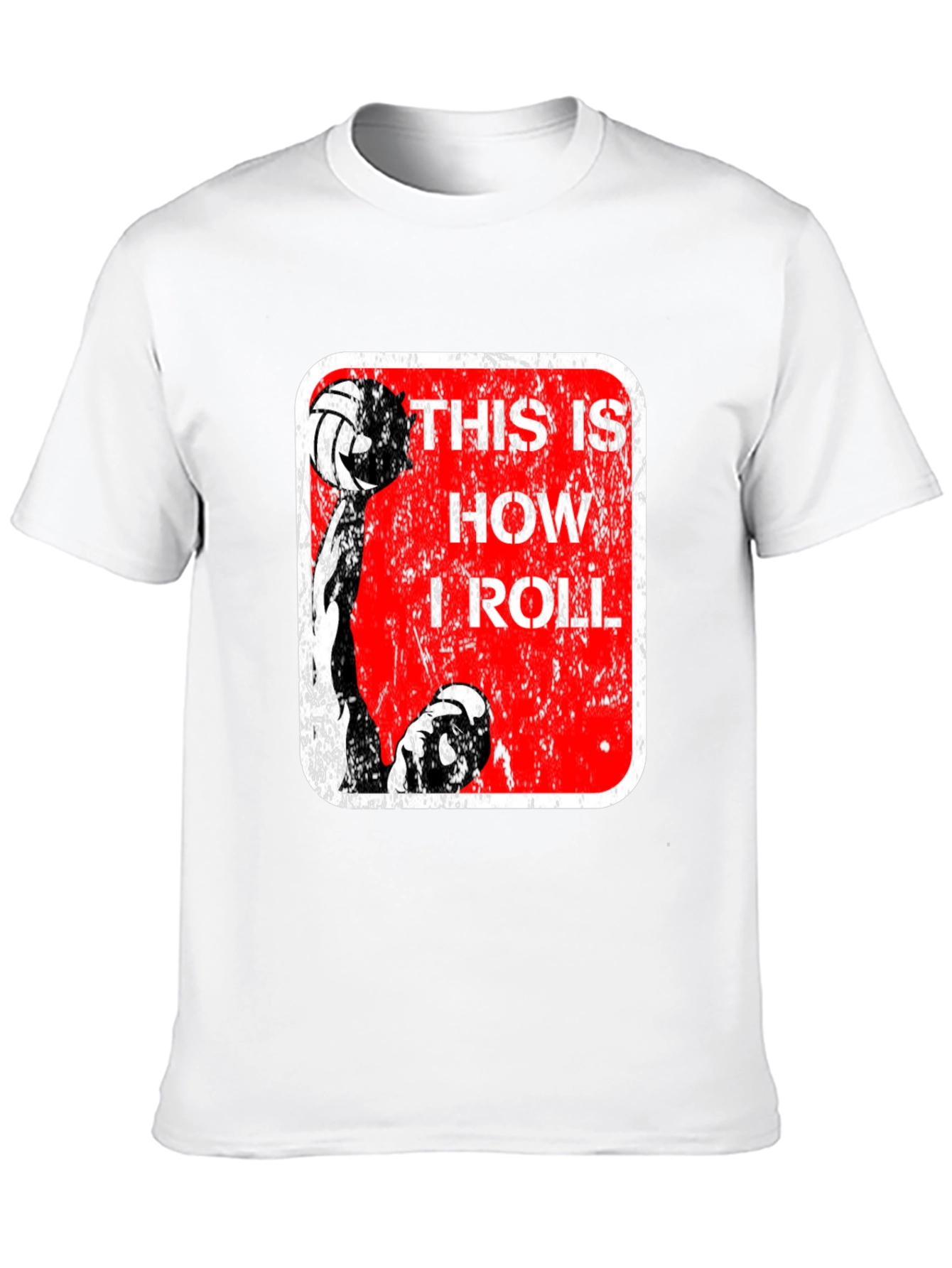 Volleyball Player This is How I Roll Graphic Tee