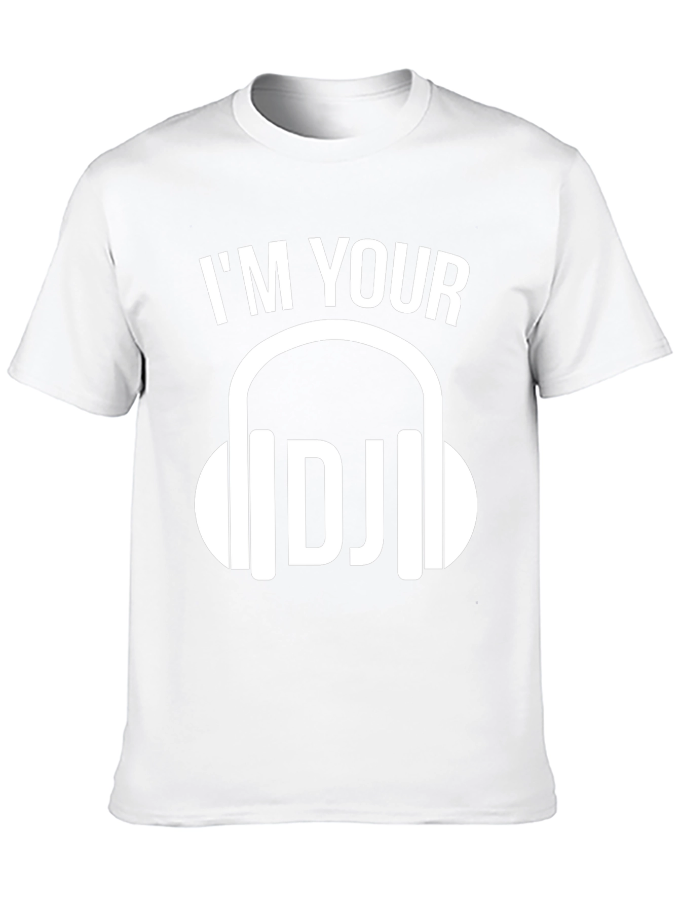 Im Your DJ Graphic Tee - Music Lovers T-Shirt