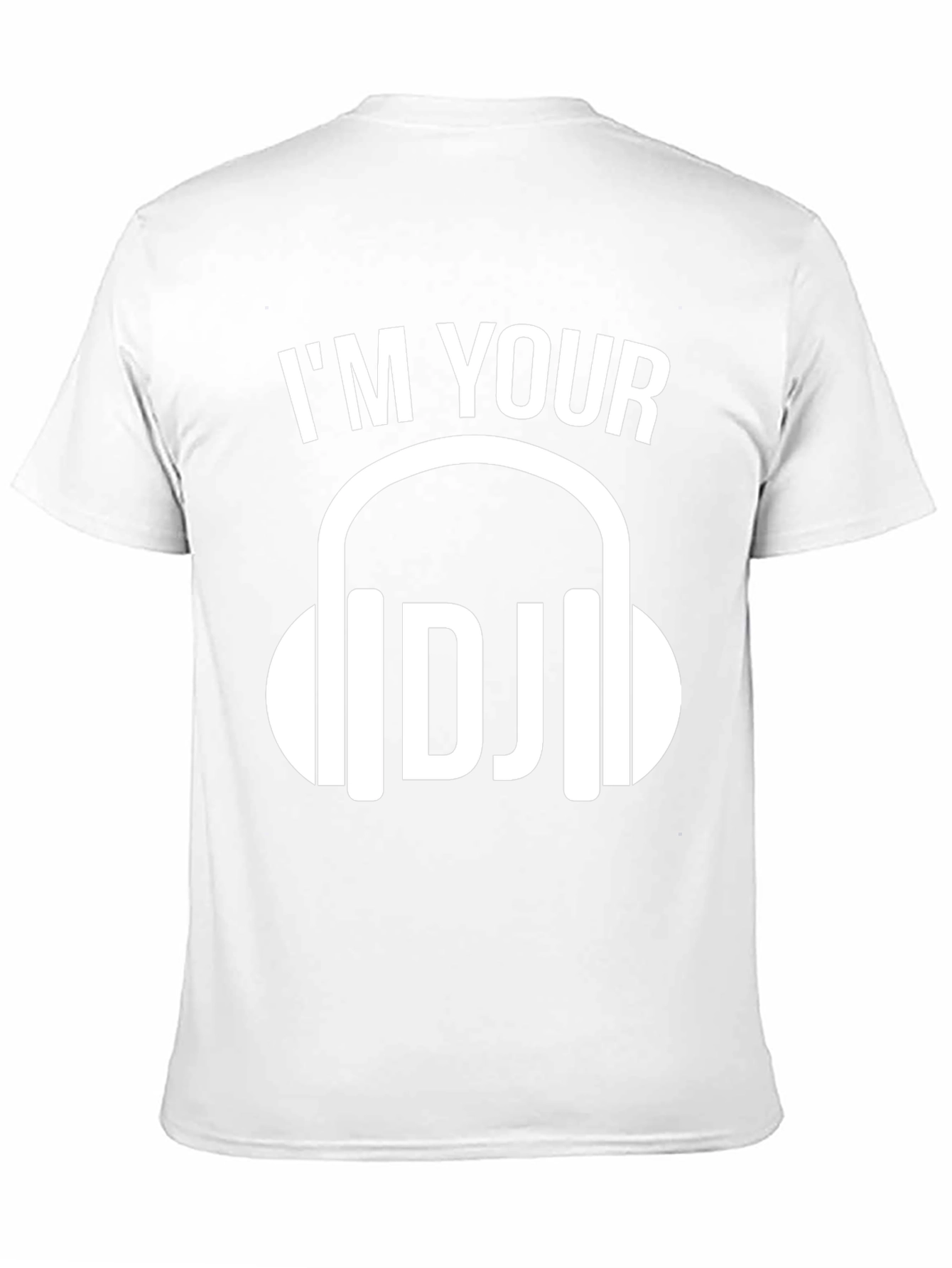 Im Your DJ Graphic Tee - Music Lovers T-Shirt