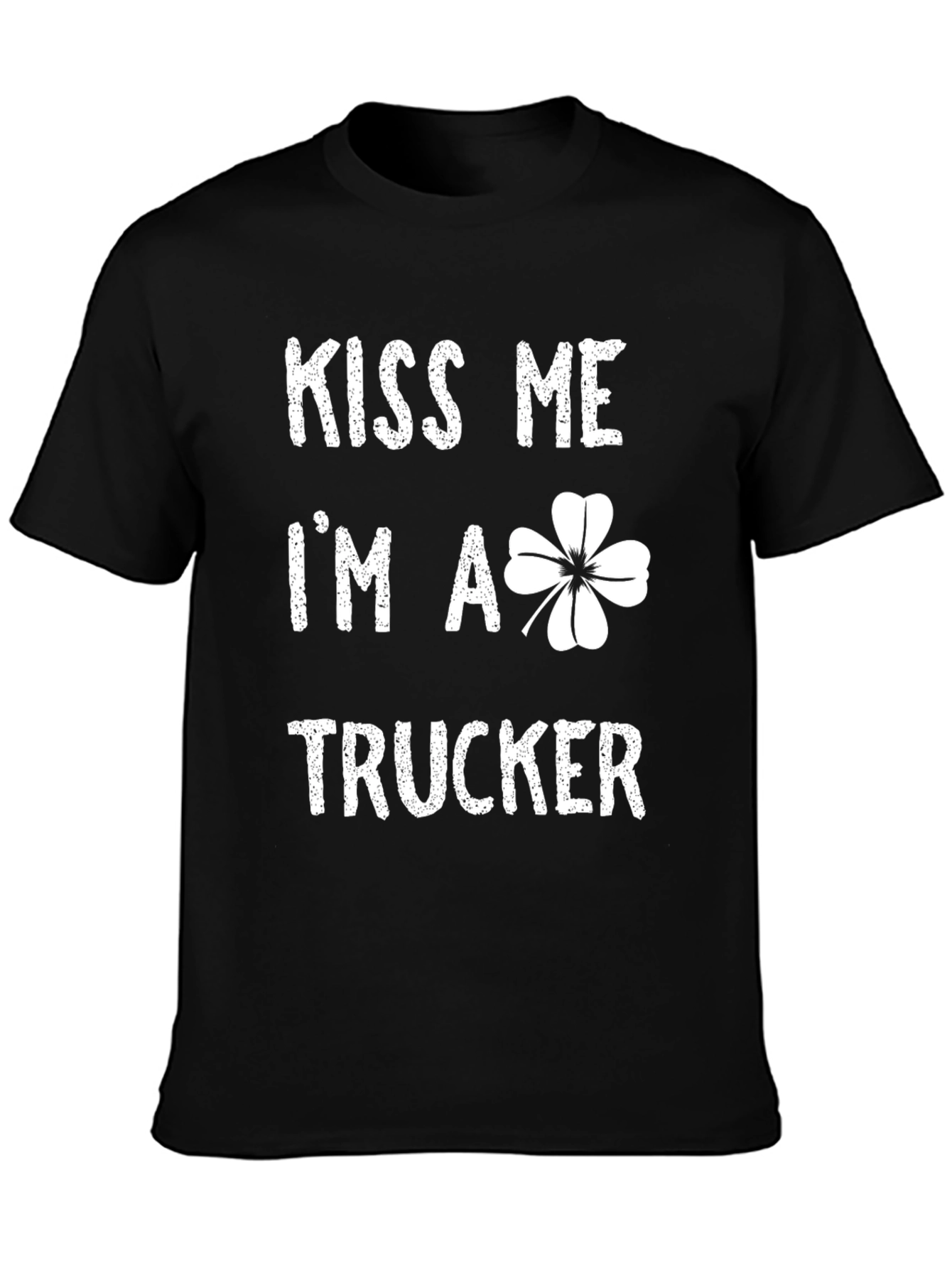 Kiss Me Im A Trucker T-Shirt