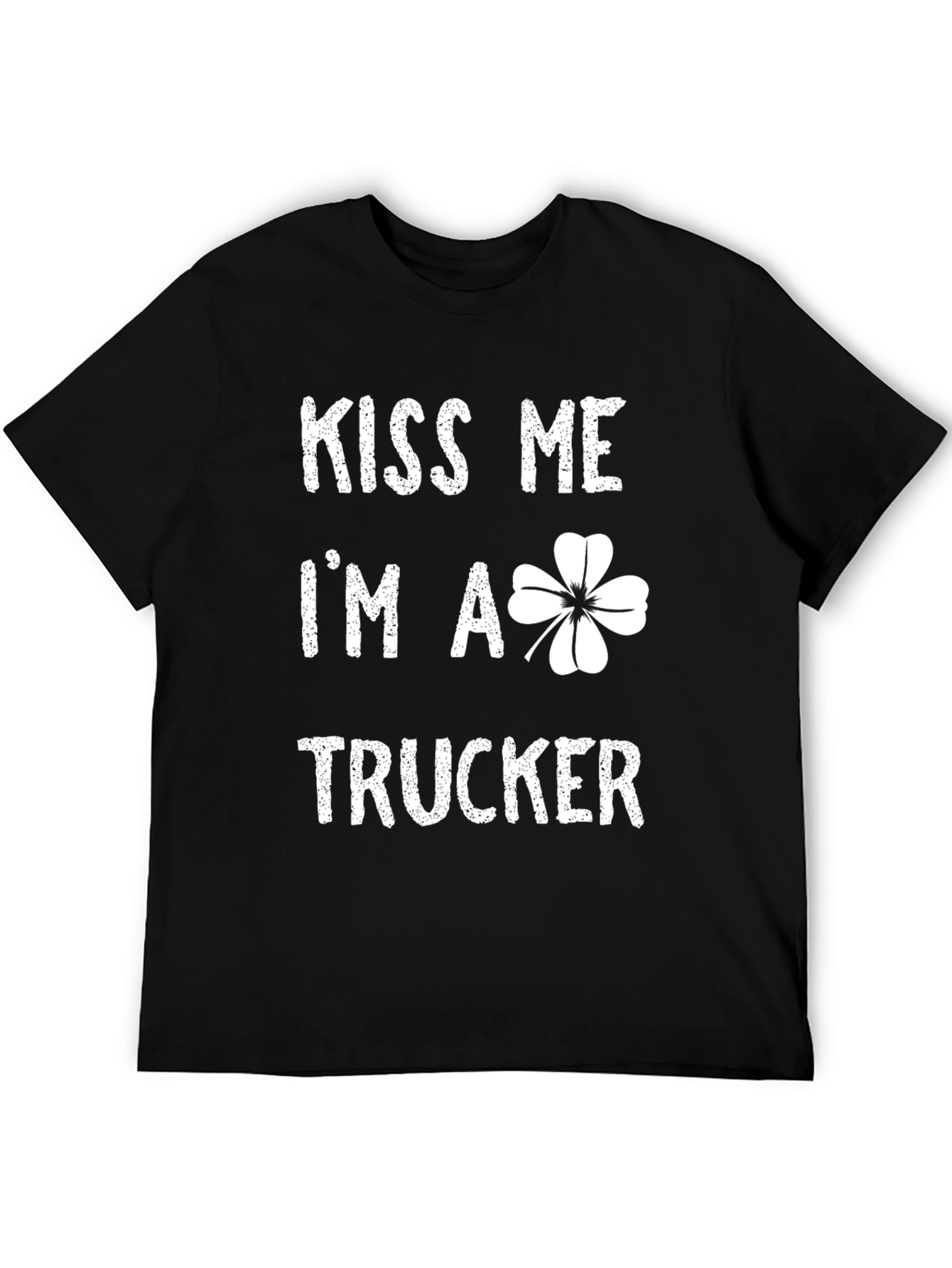 Kiss Me Im A Trucker T-Shirt