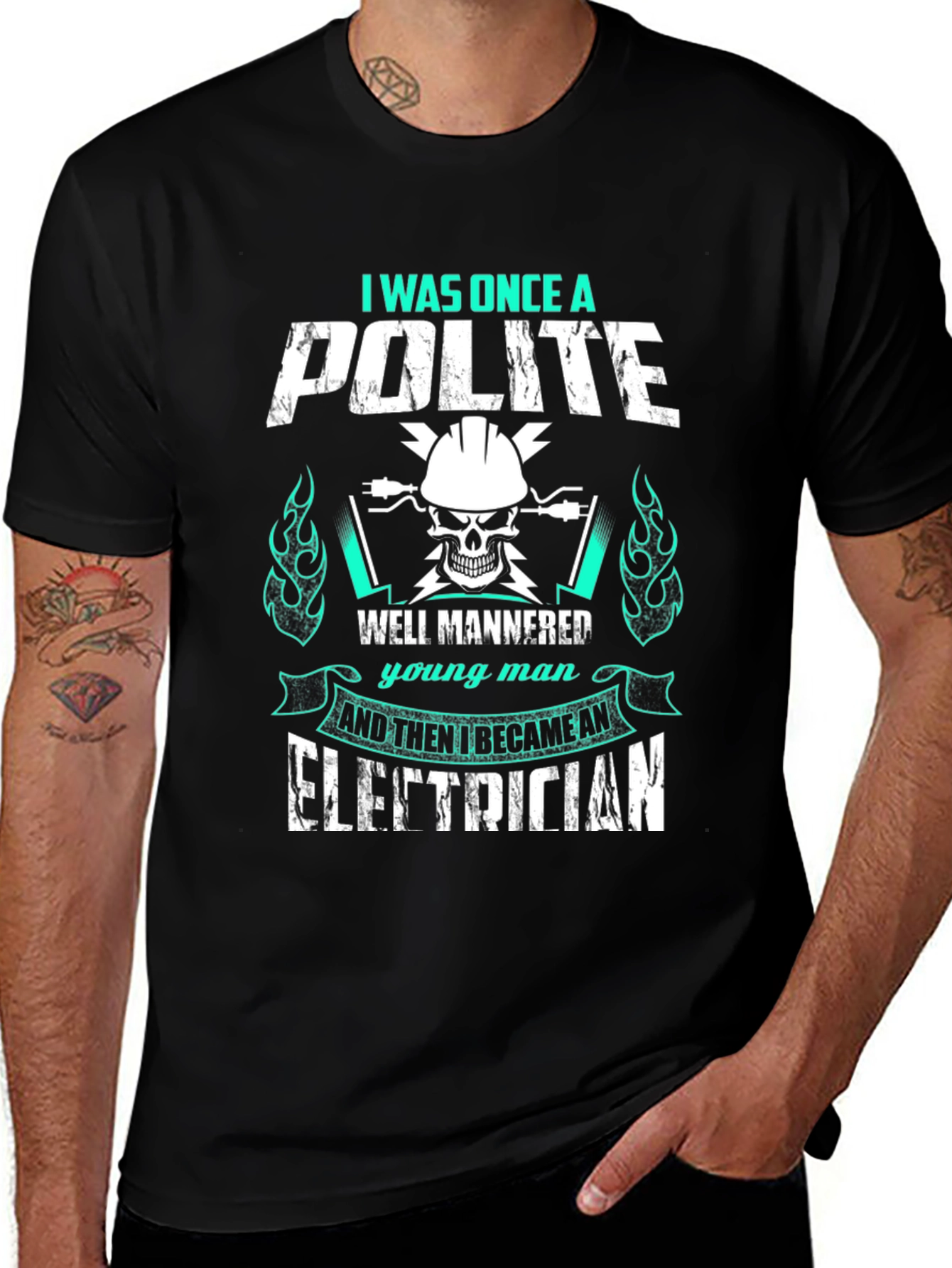 I Was Once A Polite Electrician T-Shirt