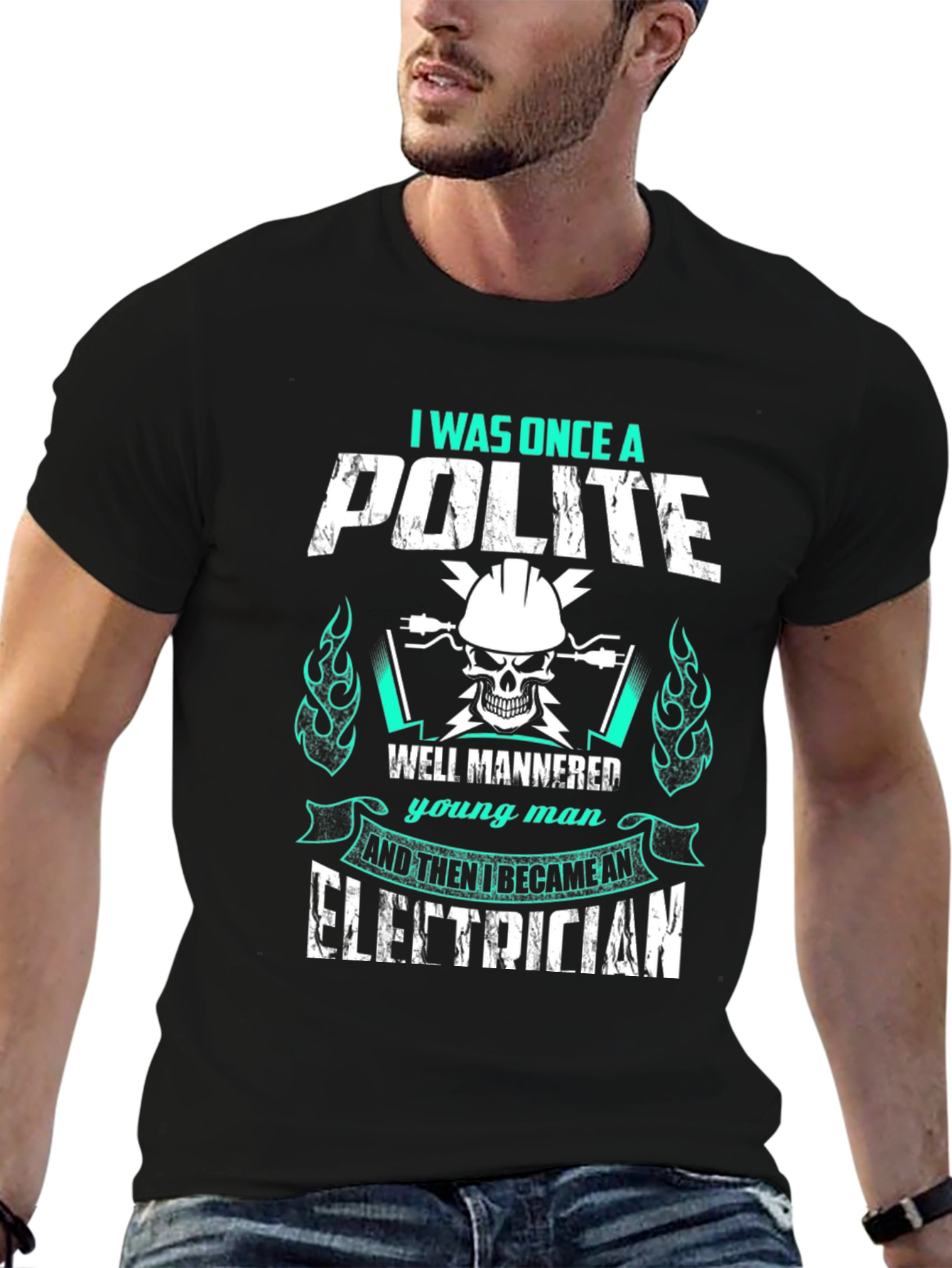 I Was Once A Polite Electrician T-Shirt