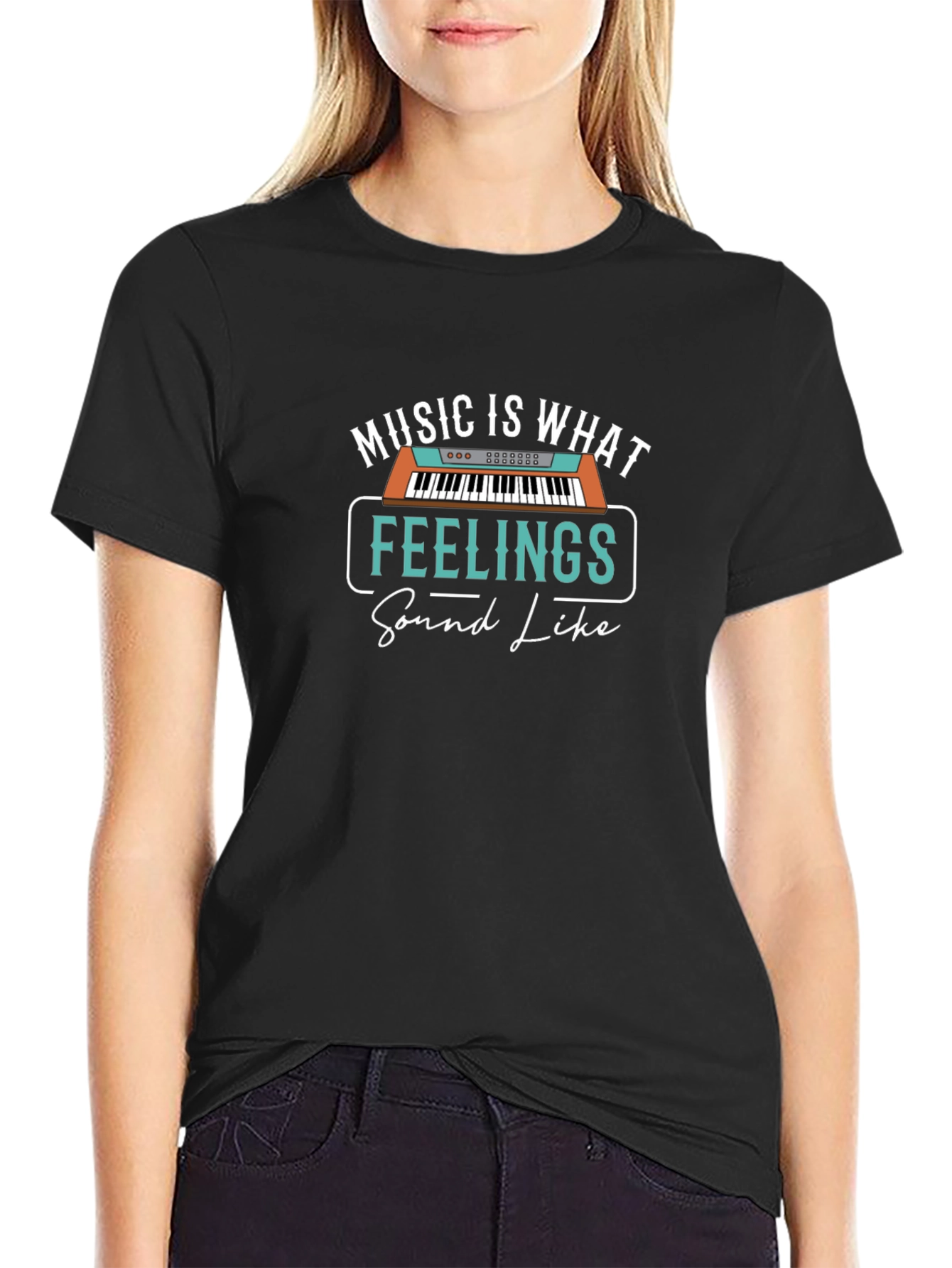 Music is What Feelings Sound Like T-Shirt