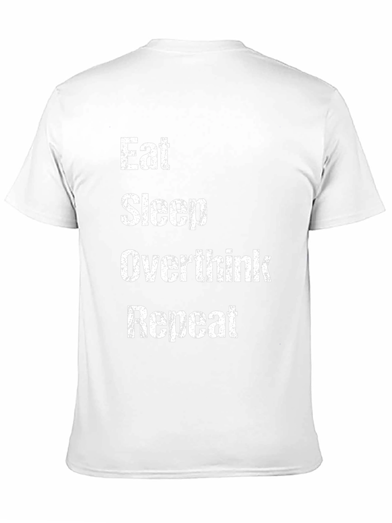 Eat Sleep Overthink Repeat Graphic Tee