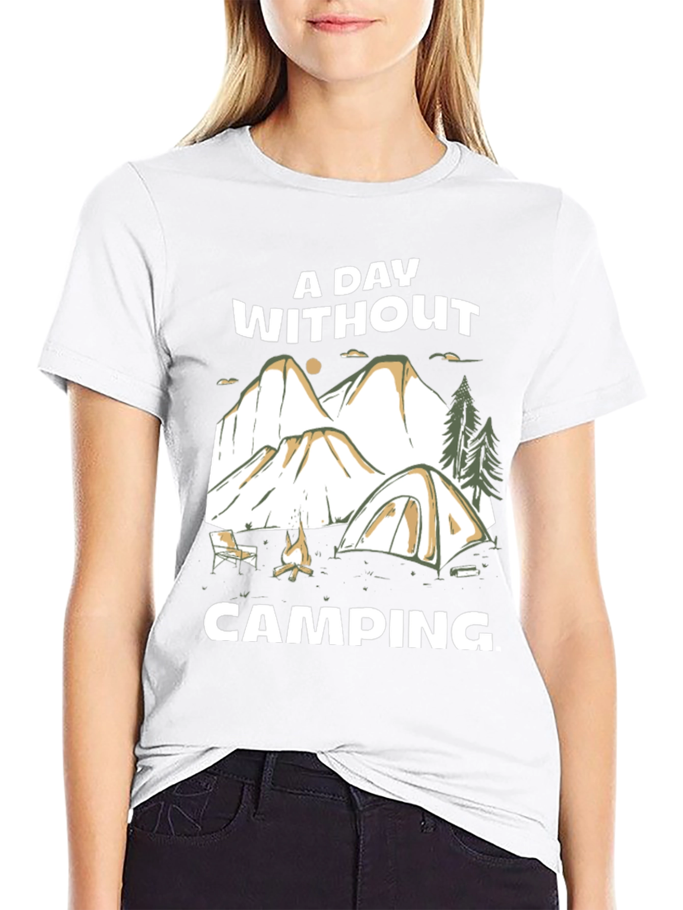 Camping Adventure T-Shirt: A Day Without Camping