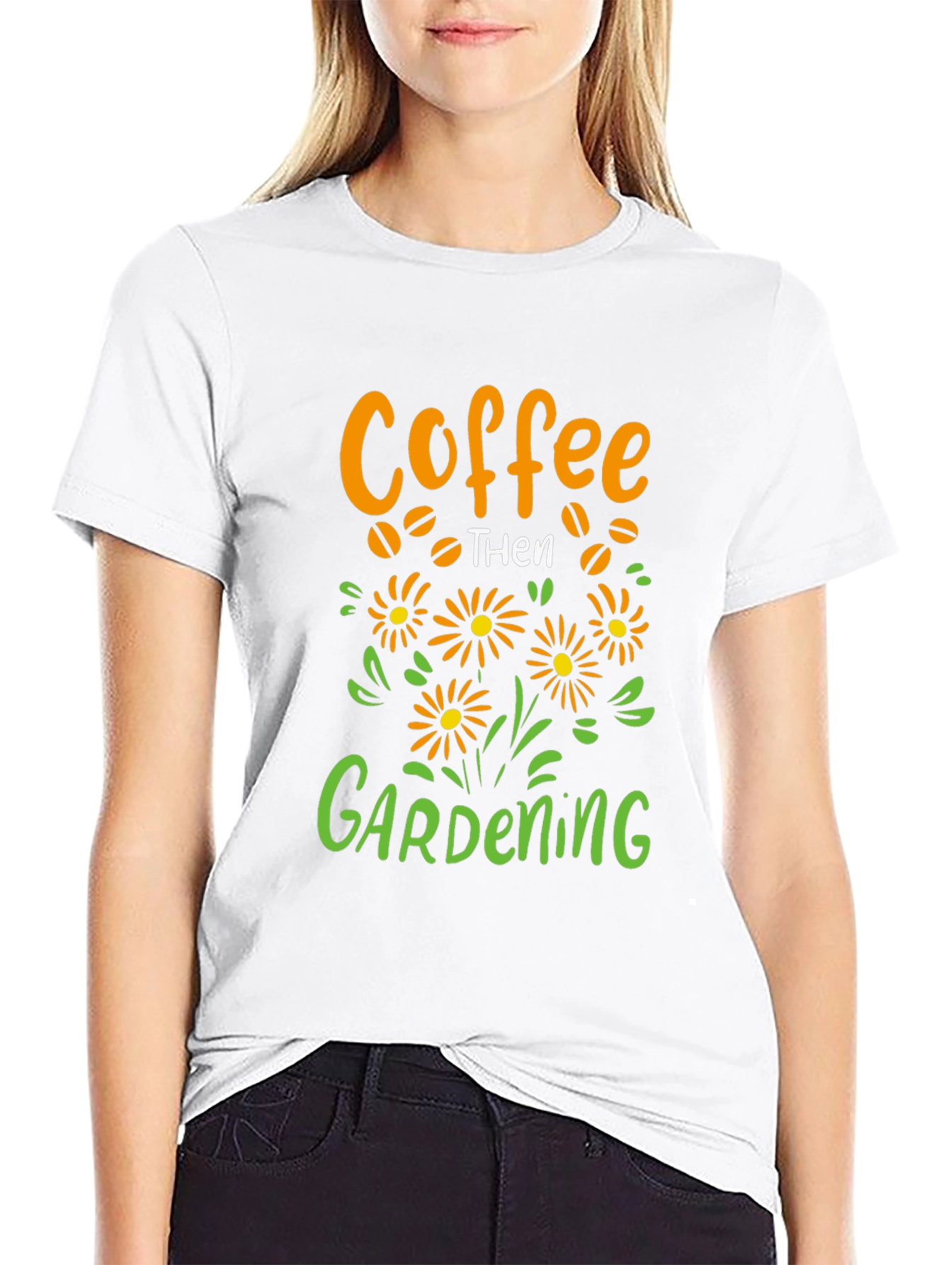 Coffee Then Gardening Graphic Tee