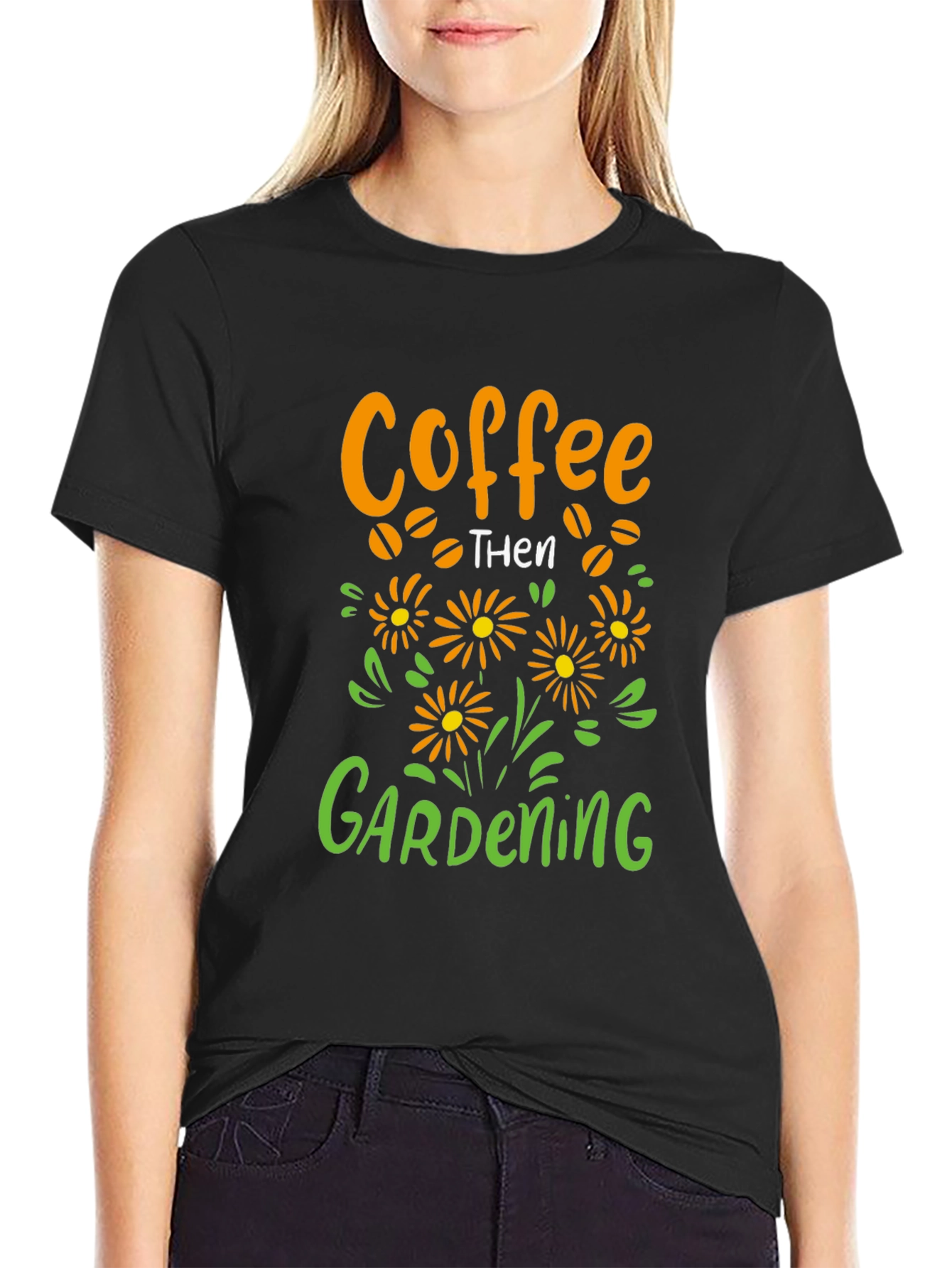 Coffee Then Gardening Graphic Tee