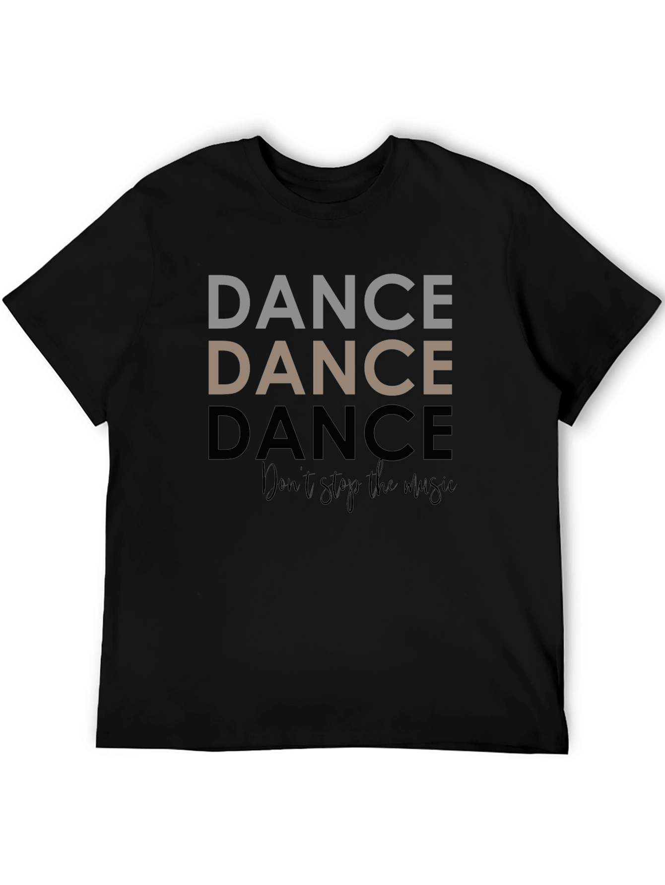 Dance Graphic Tee - Dont Stop the Music Shirt