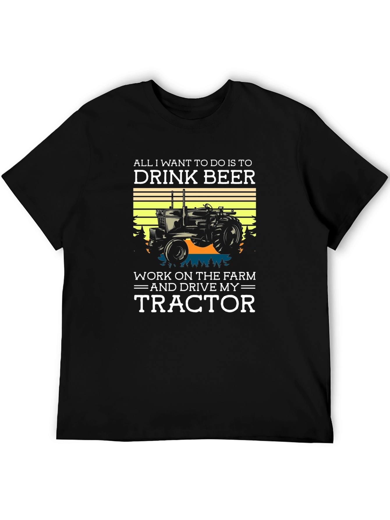 Drink Beer & Drive My Tractor T-Shirt
