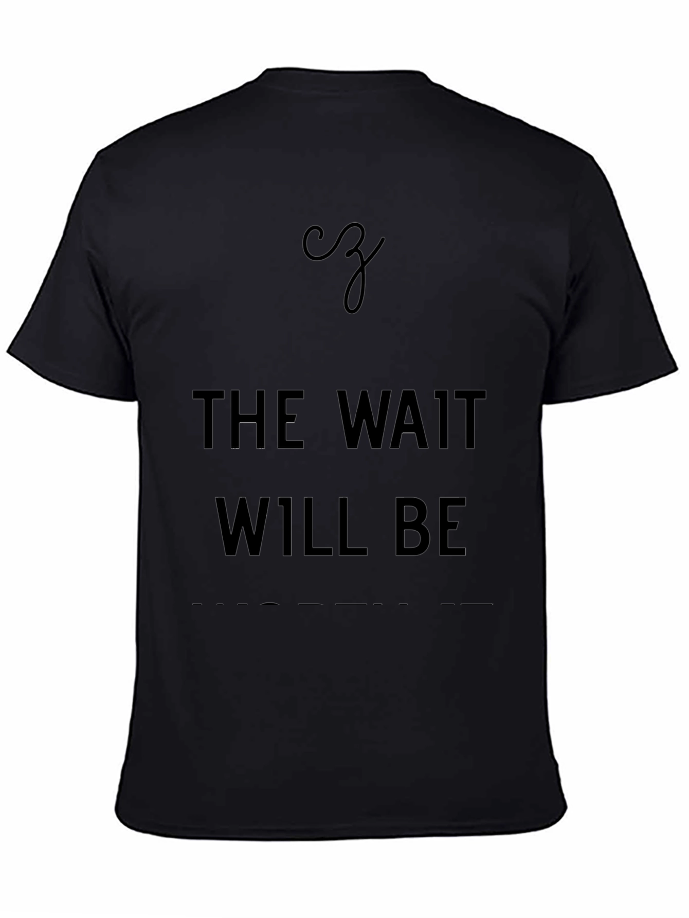 The Wait Will Be Over Graphic Tee - Black