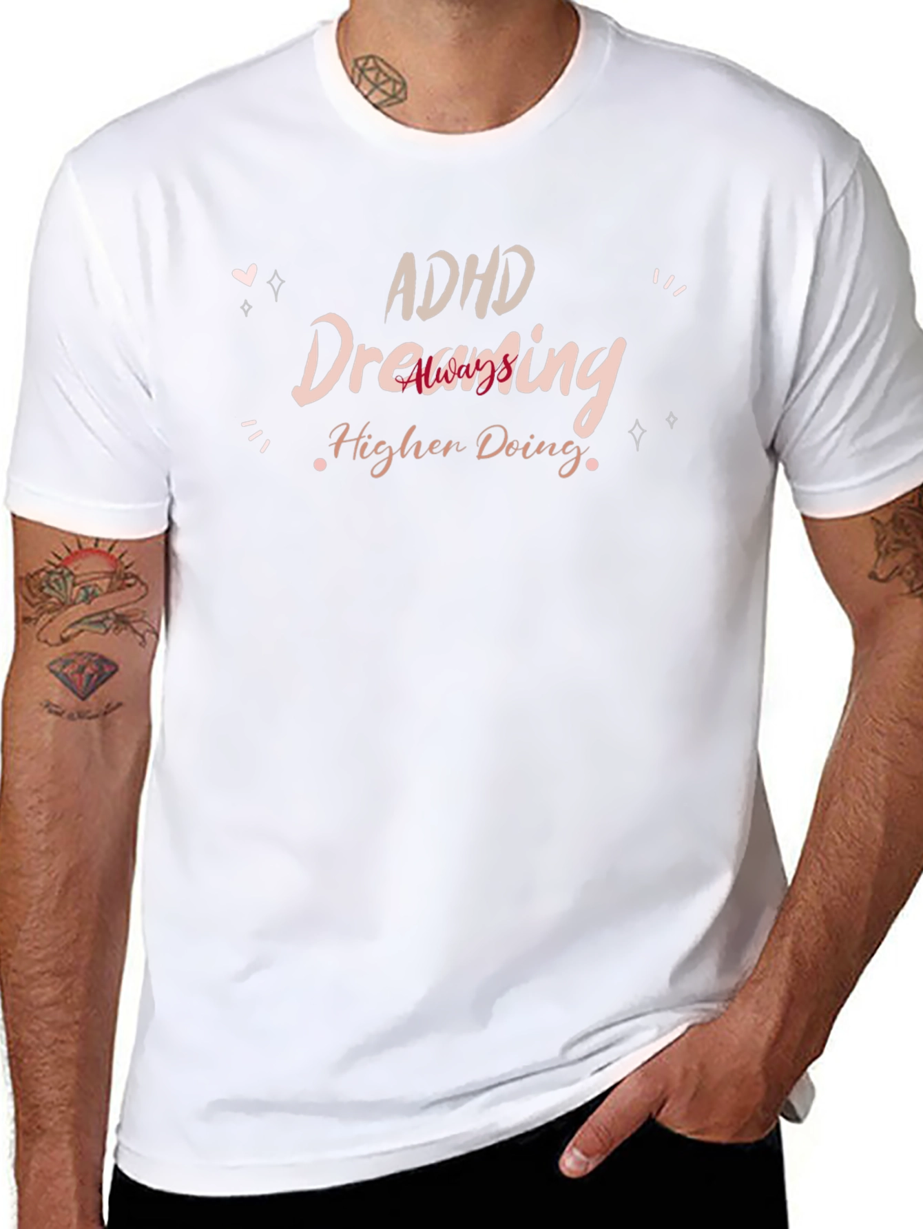 ADHD Dreaming Higher Doing T-Shirt