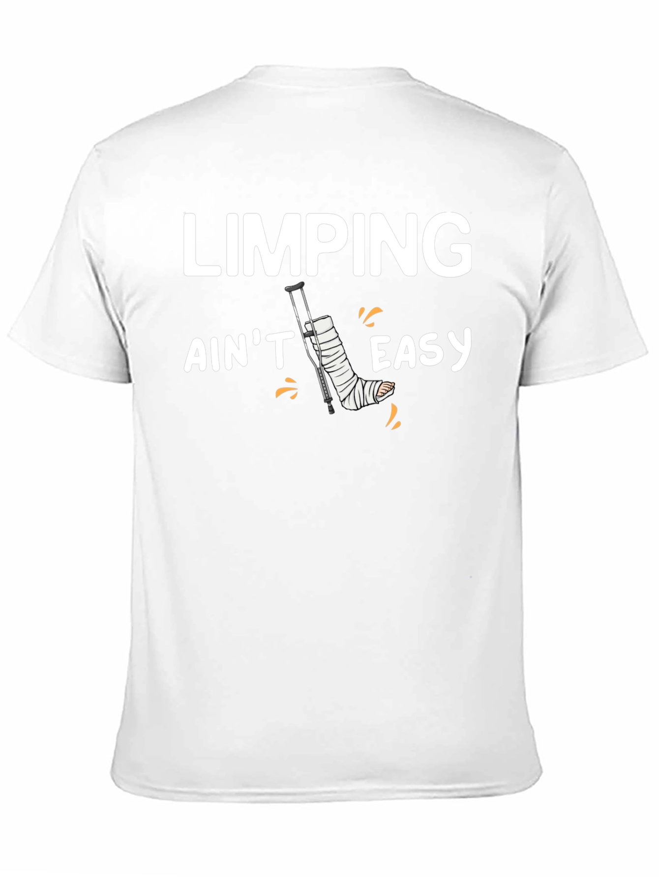 Limping Aint Easy Funny T-Shirt Injury Recovery