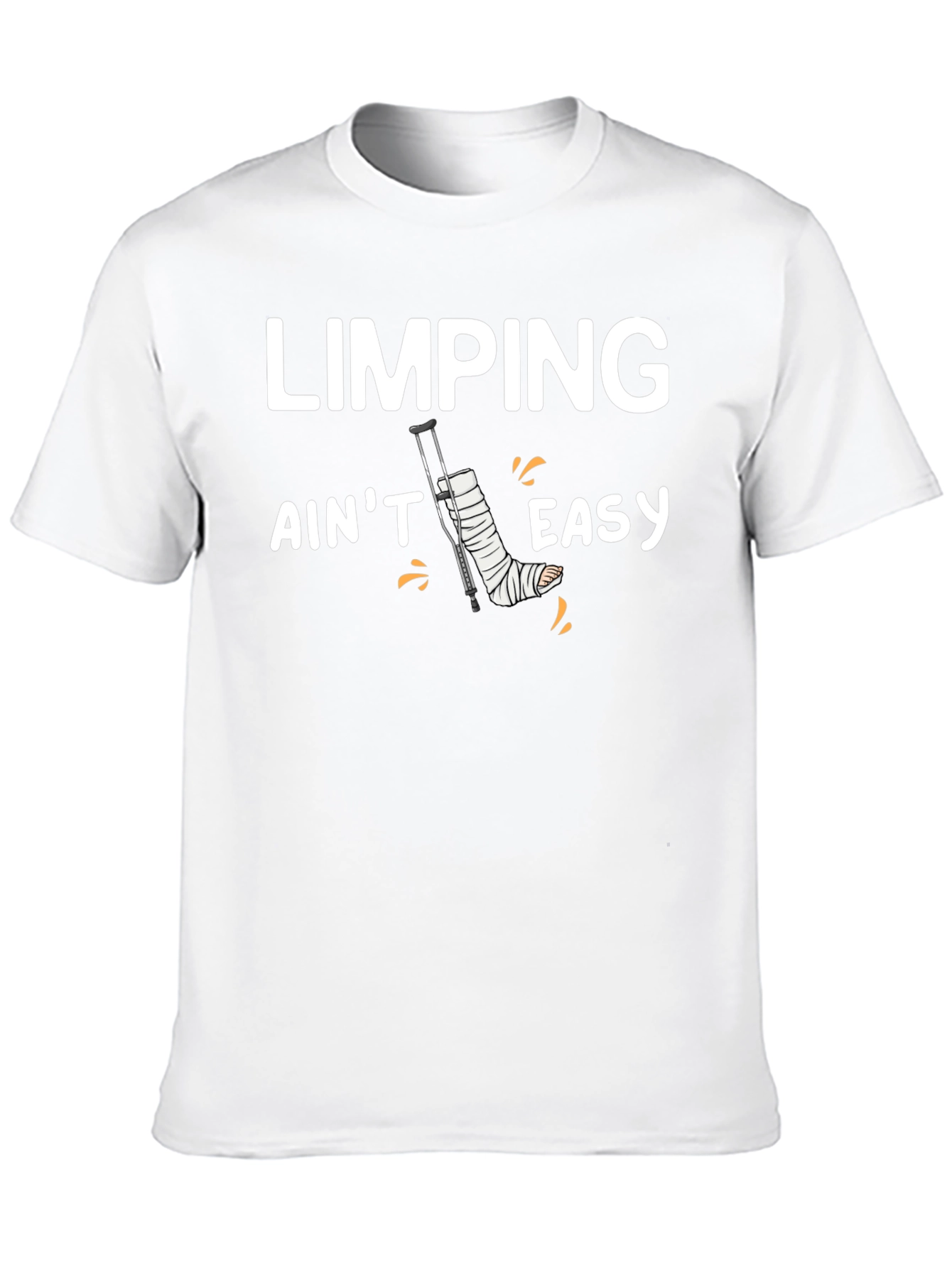 Limping Aint Easy Funny T-Shirt Injury Recovery