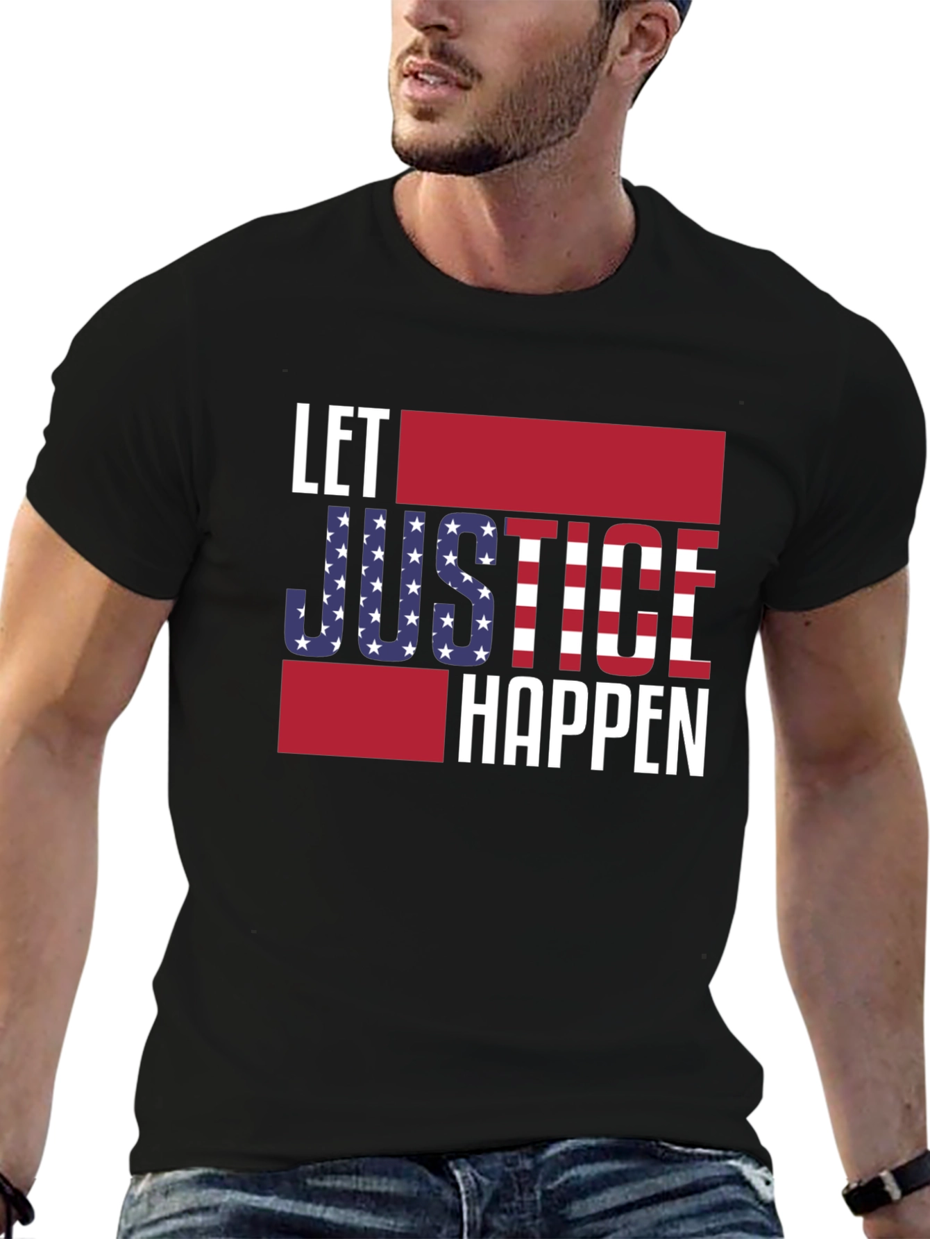Let Justice Happen T-Shirt