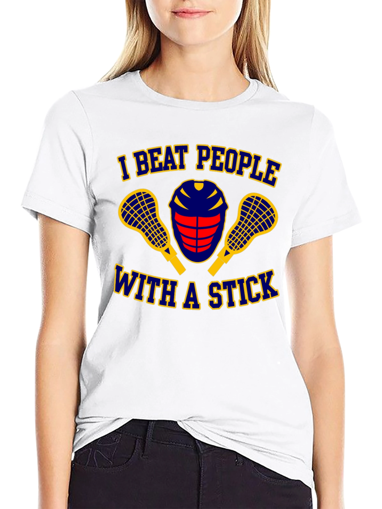 I Beat People With A Stick Lacrosse T-Shirt