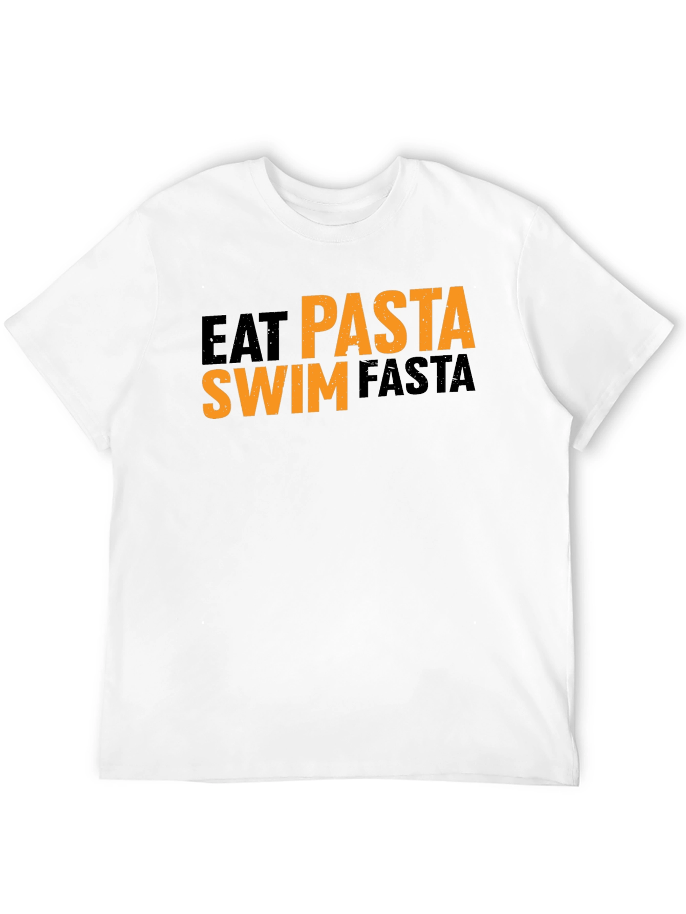Eat Pasta Swim Fasta Graphic T-Shirt