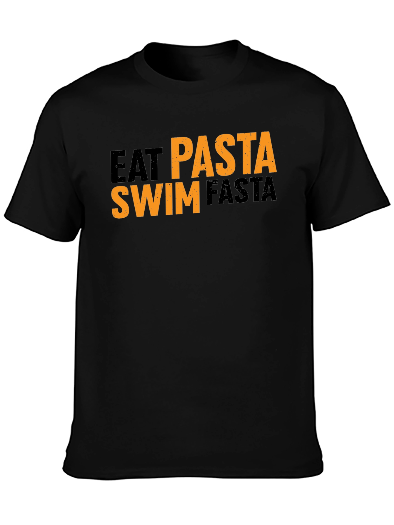 Eat Pasta Swim Fasta Graphic T-Shirt