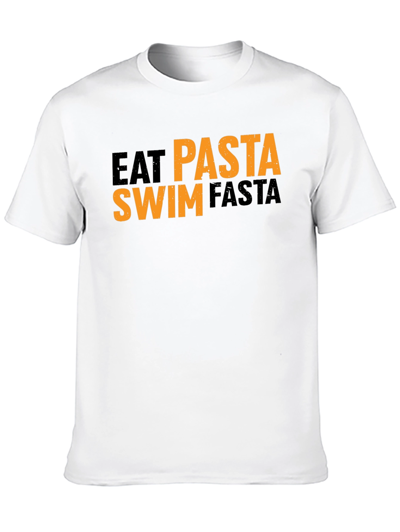 Eat Pasta Swim Fasta Graphic T-Shirt