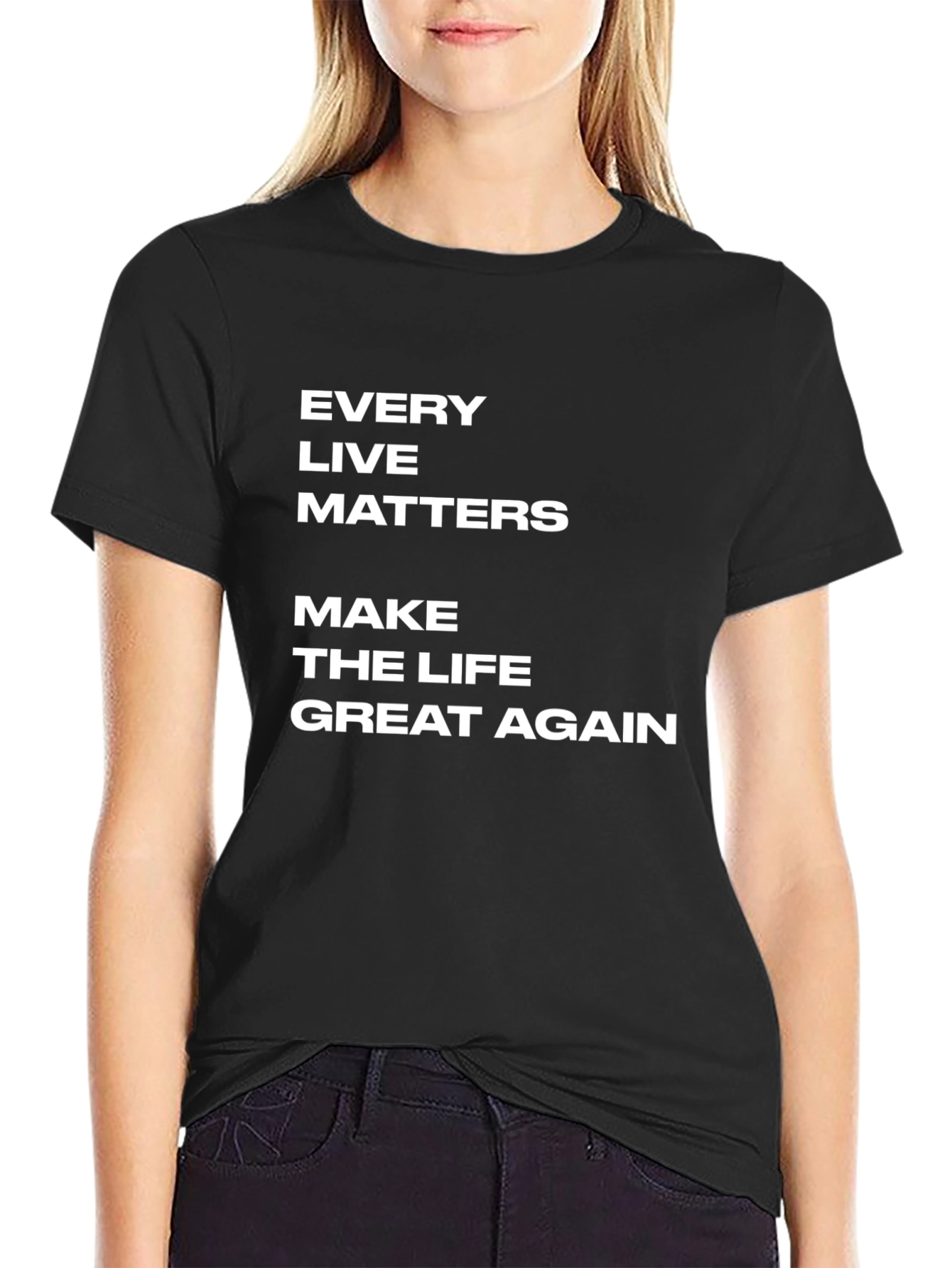 Every Life Matters T-Shirt
