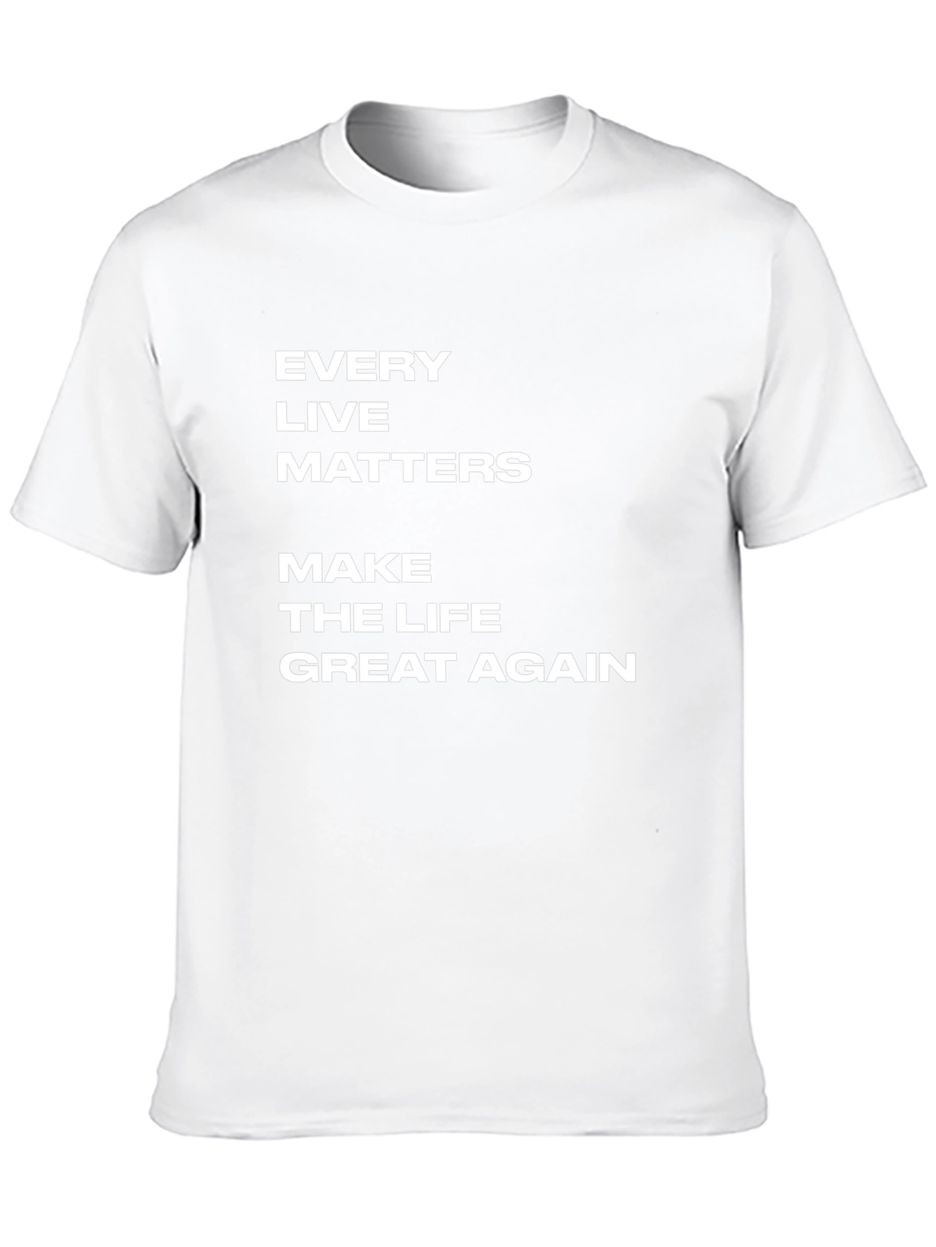 Every Life Matters T-Shirt