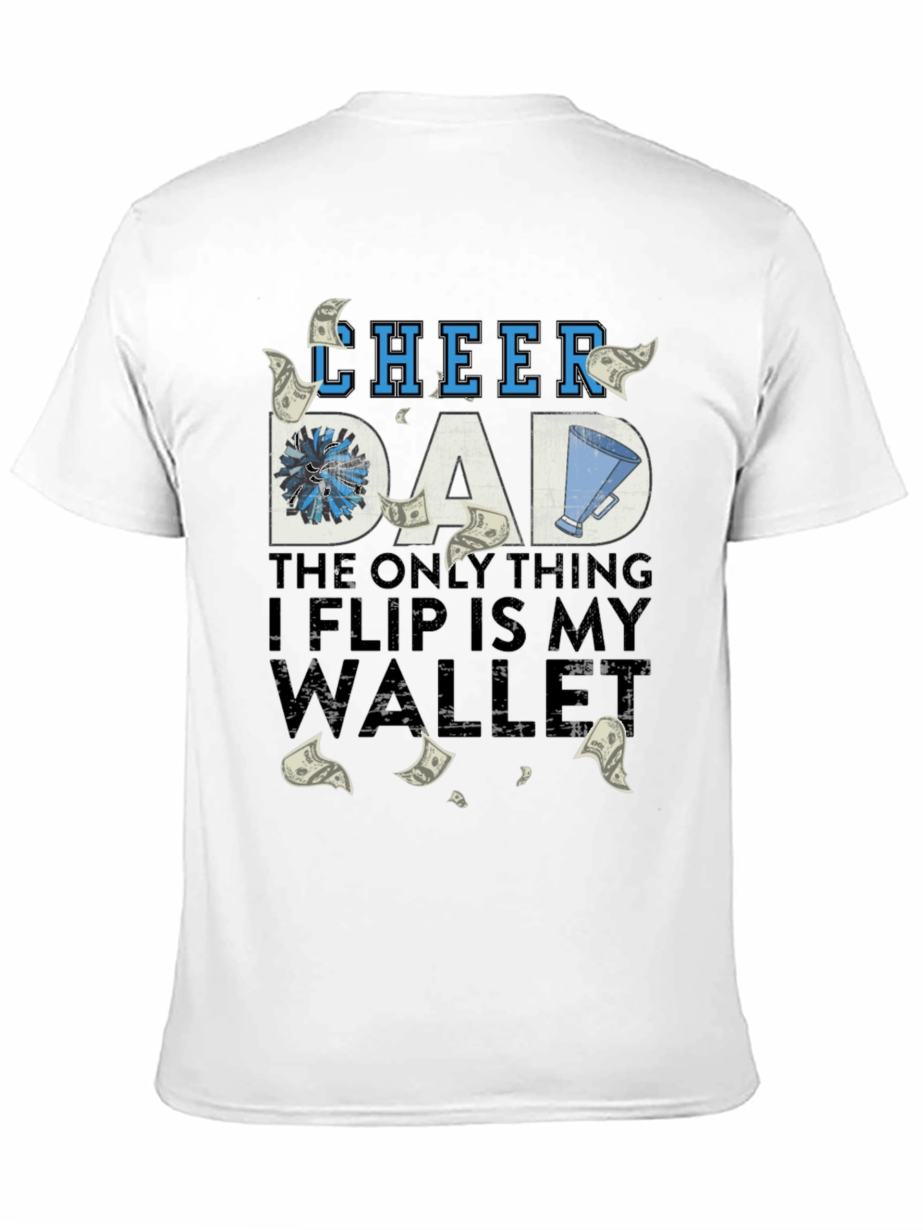 Cheer Dad T-Shirt - Humorous Parent Apparel
