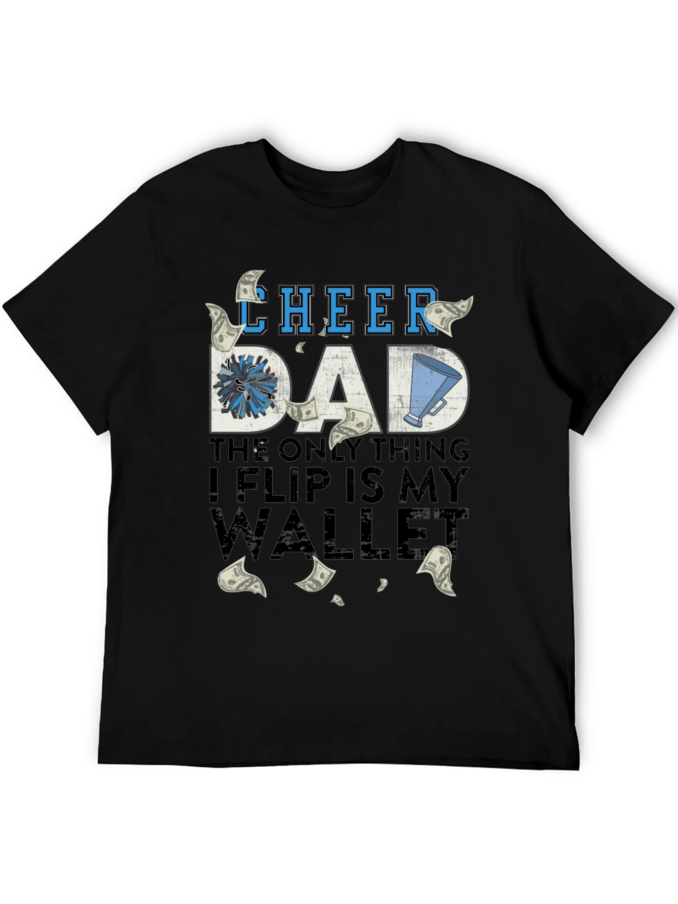 Cheer Dad T-Shirt - Humorous Parent Apparel