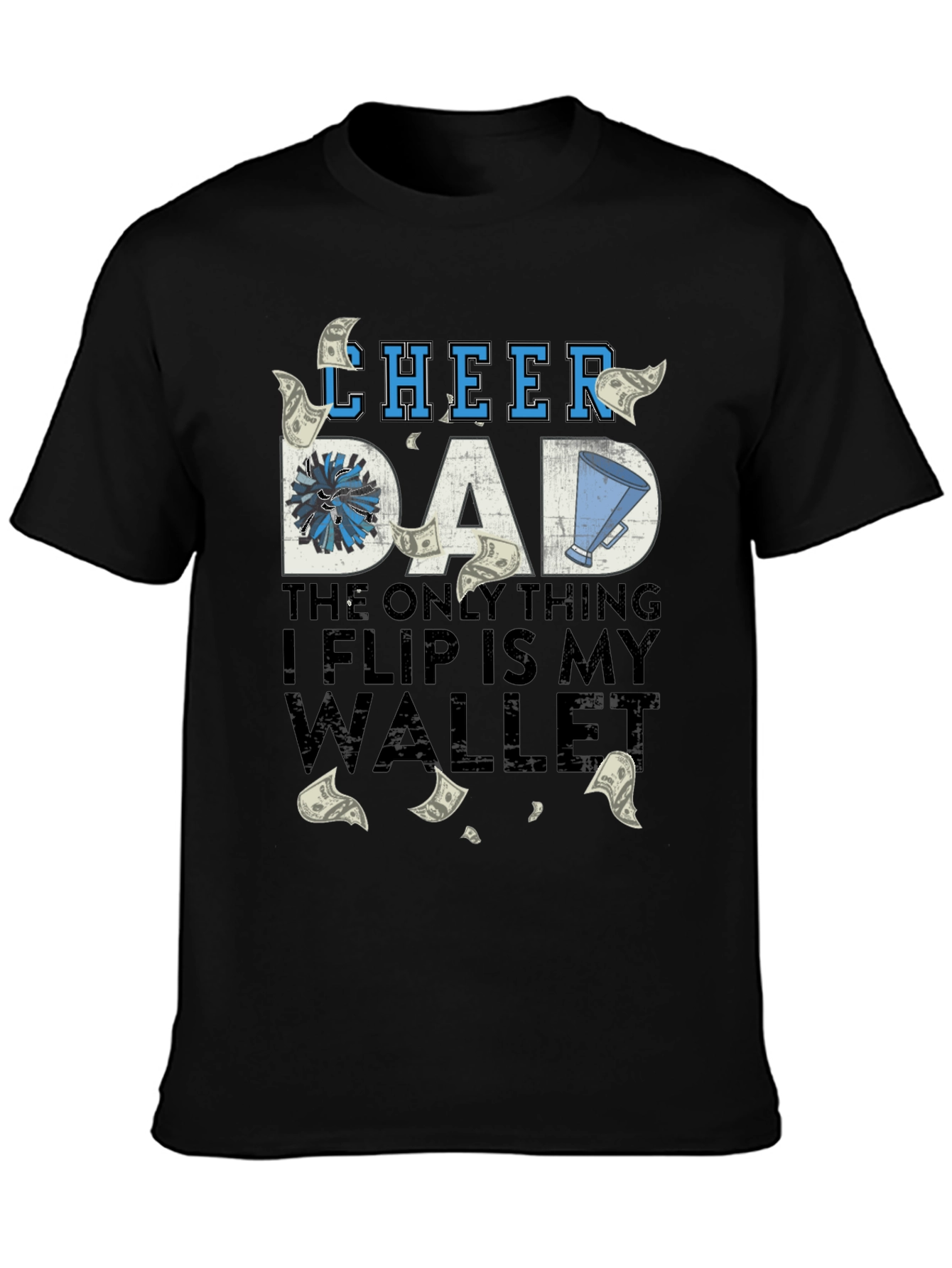 Cheer Dad T-Shirt - Humorous Parent Apparel